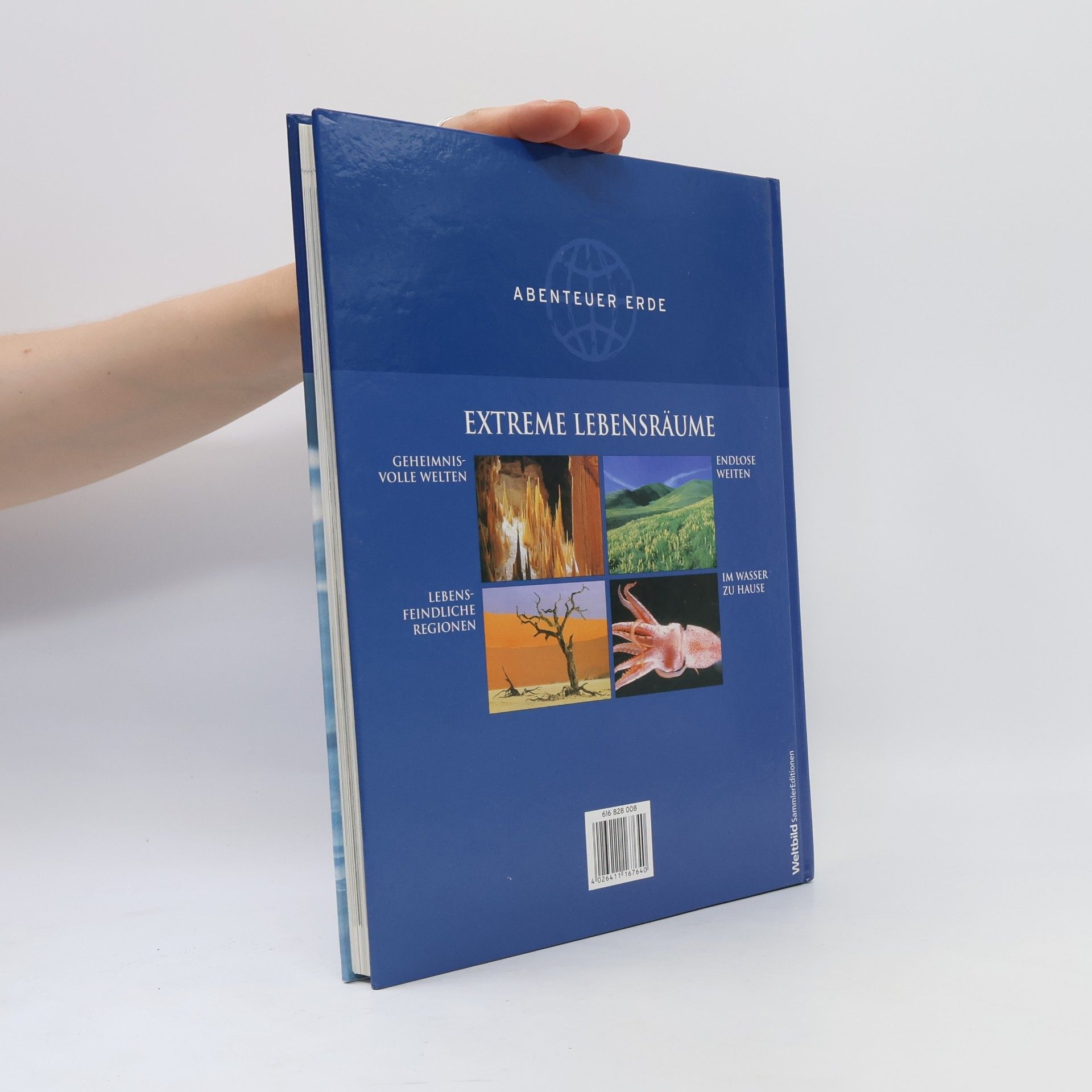 Various authors Abenteuer Erde. Extreme Lebensräume