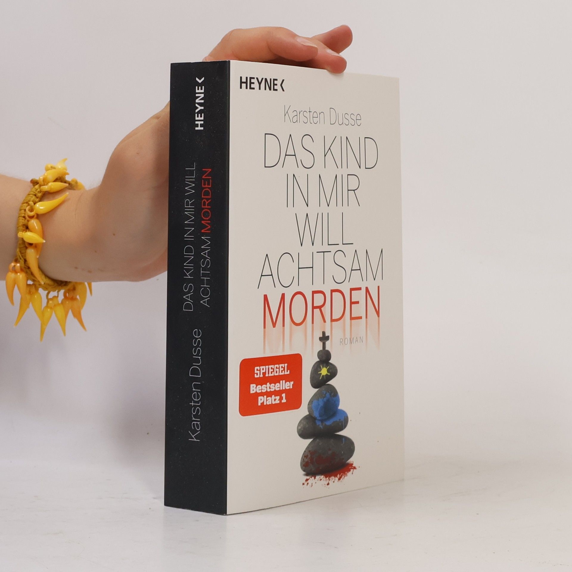 Karsten Dusse Das Kind in mir will achtsam morden