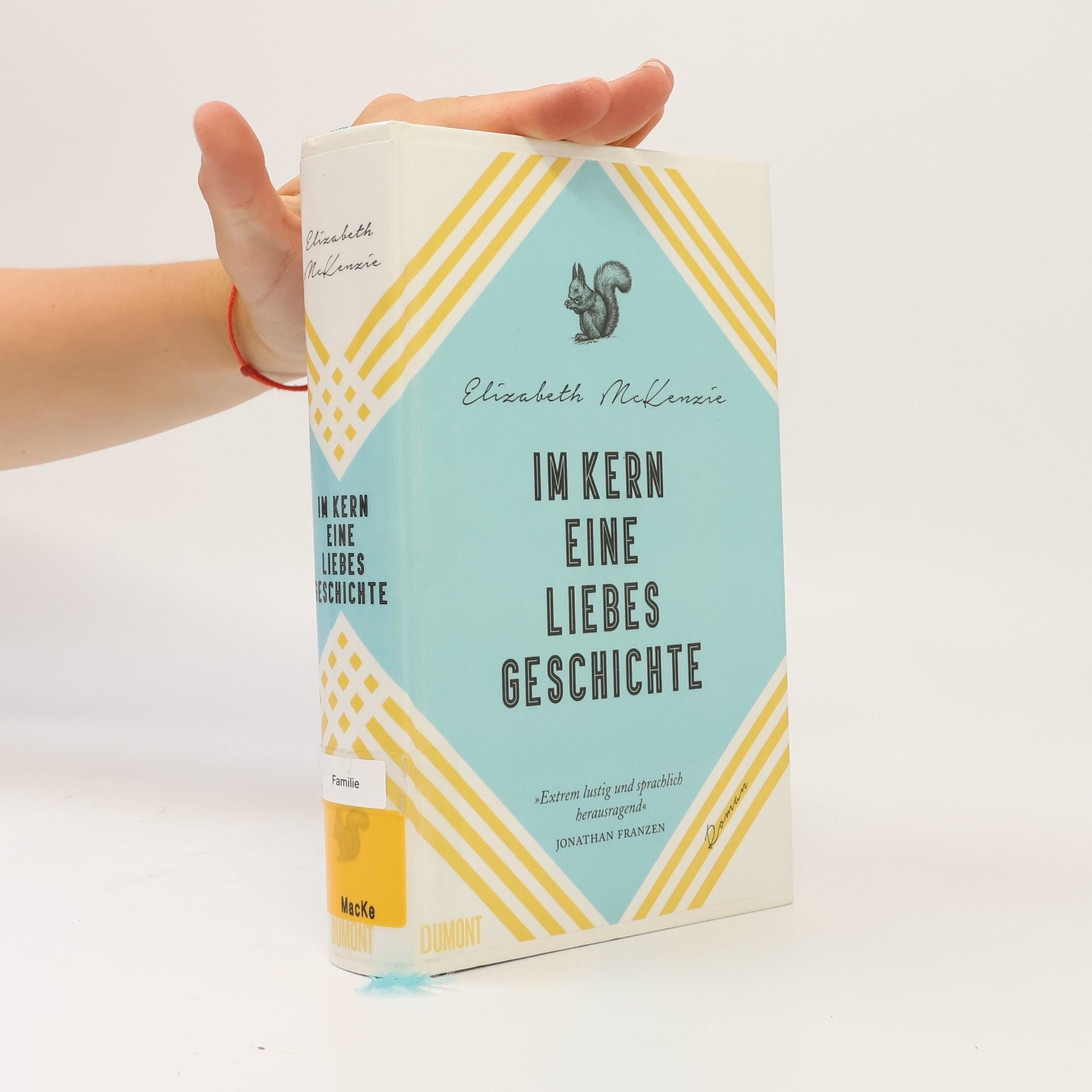Elizabeth McKenzie Im Kern eine Liebesgeschichte