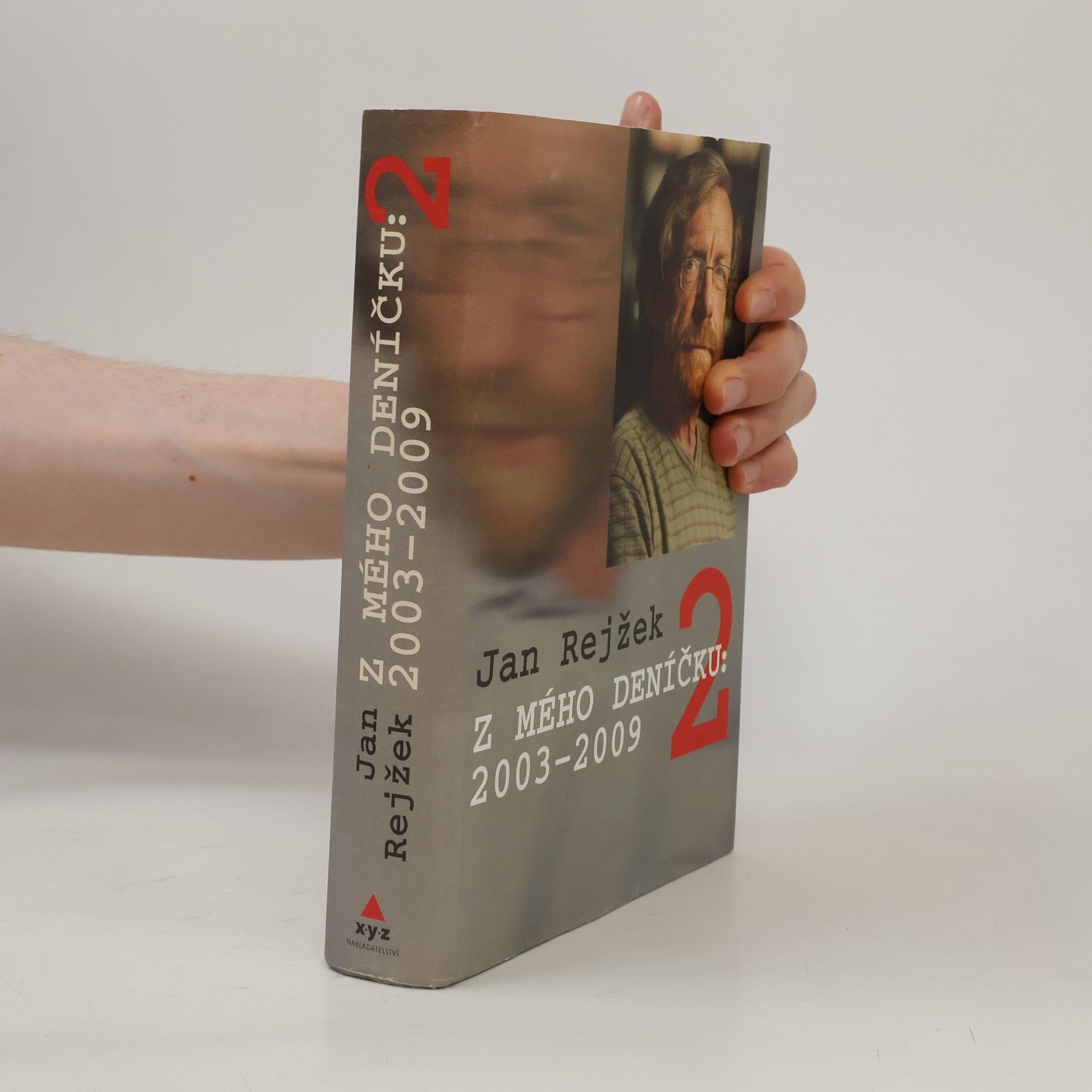 Jan Rejžek Z mého deníčku 2. 2003-2009