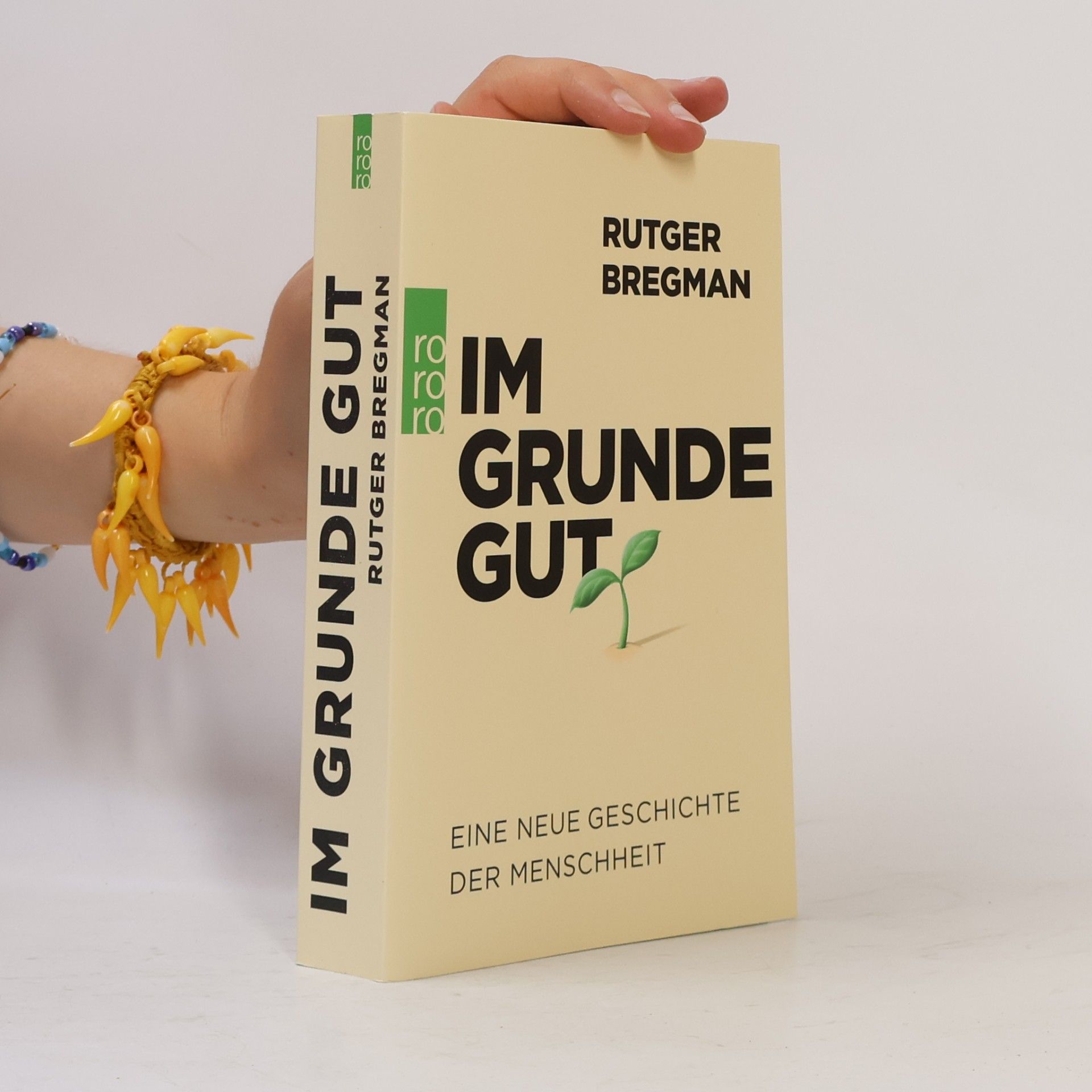 Rutger Bregman Im Grunde gut