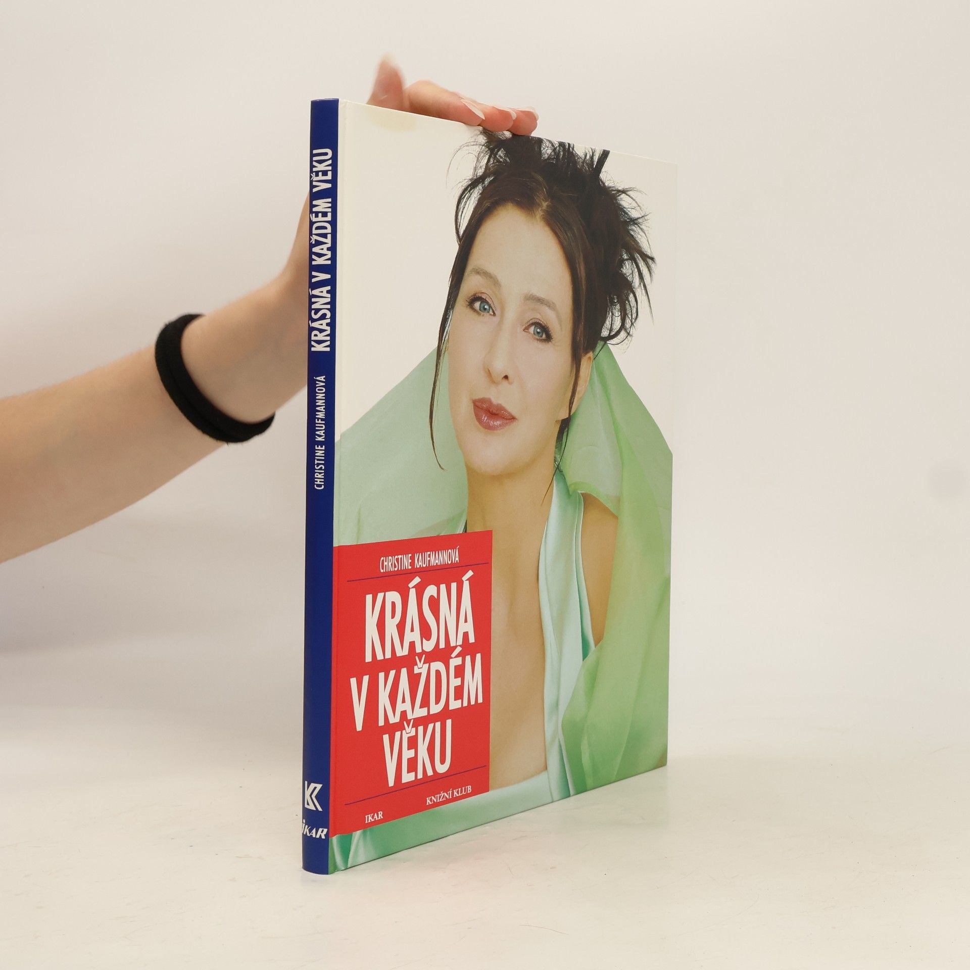 Christine Kaufmann Krásná v každém věku