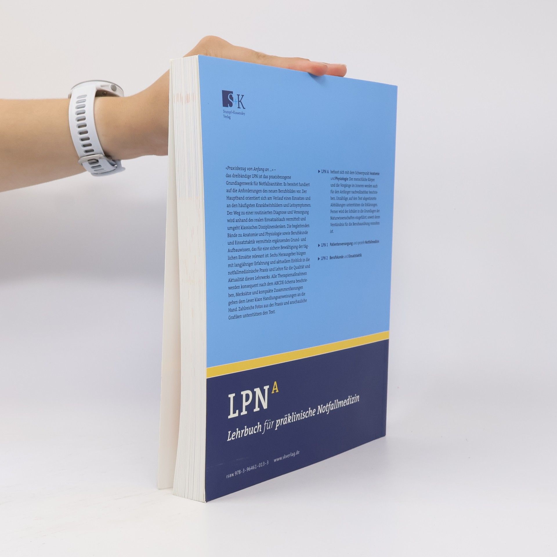 Anne Stege LPN - Lehrbuch für präklinische Notfallmedizin Band A. Anatomie und Physiologie