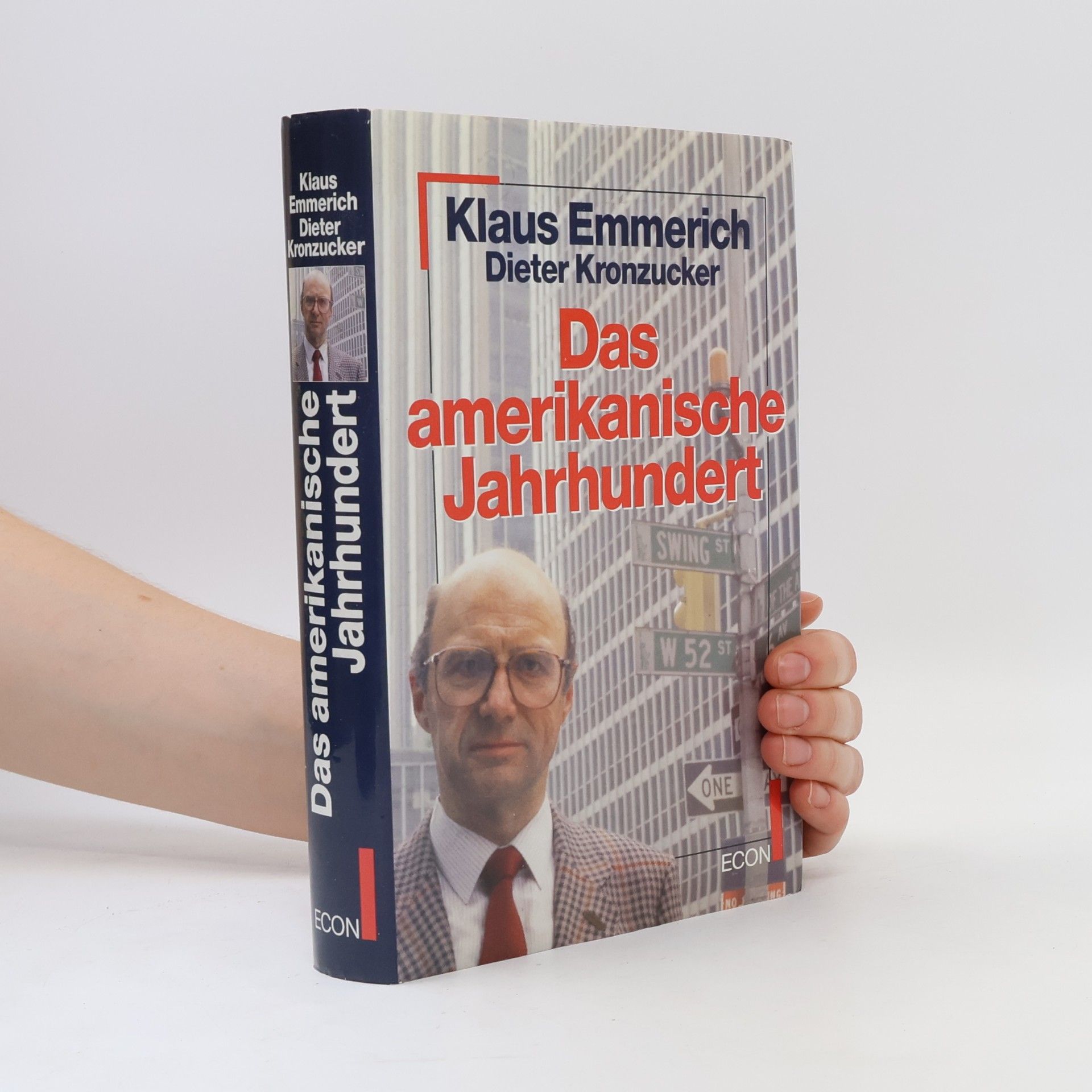 Dieter Kronzucker Das amerikanische Jahrhundert