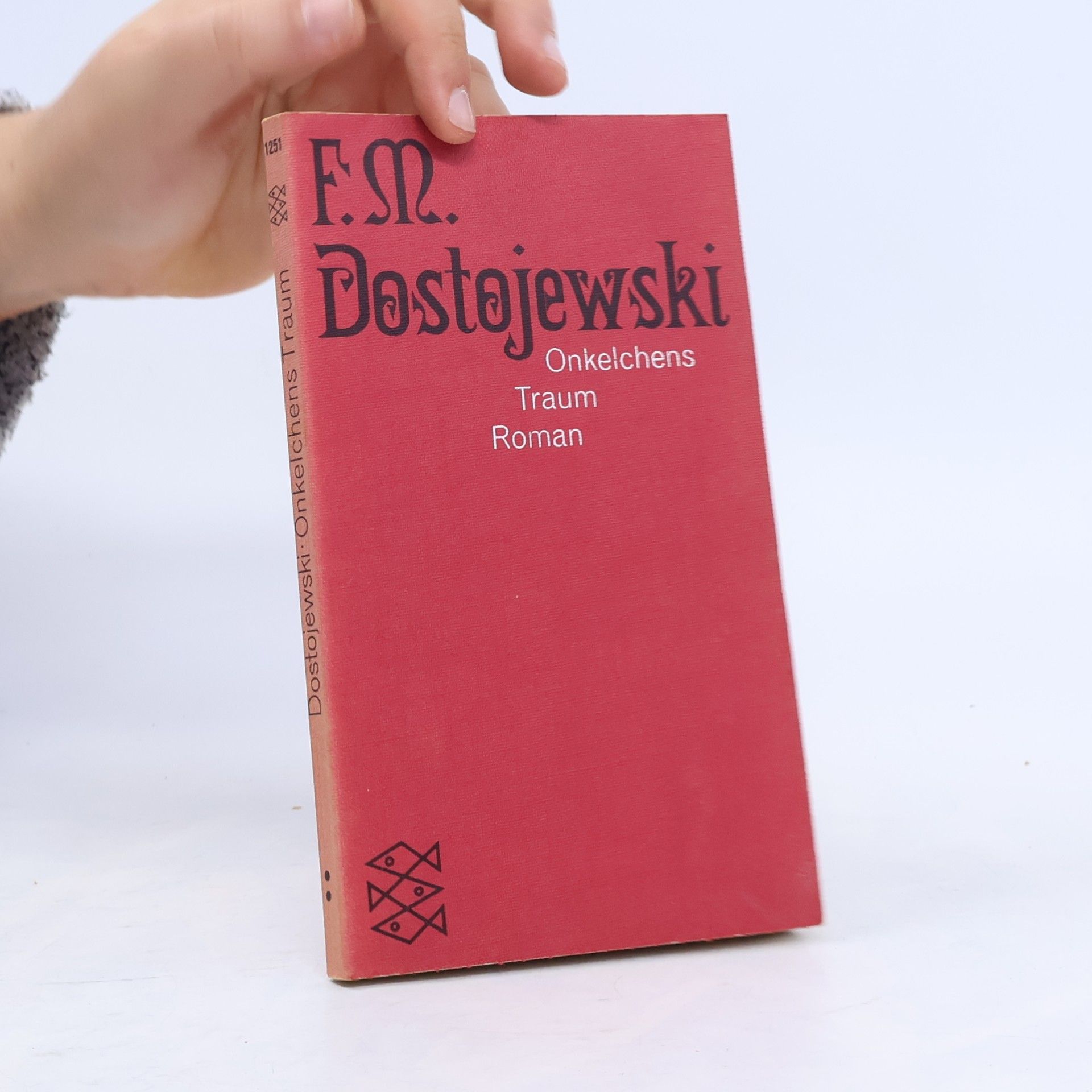 Fjodor Michajlovič Dostojevskij Onkelchens Traum