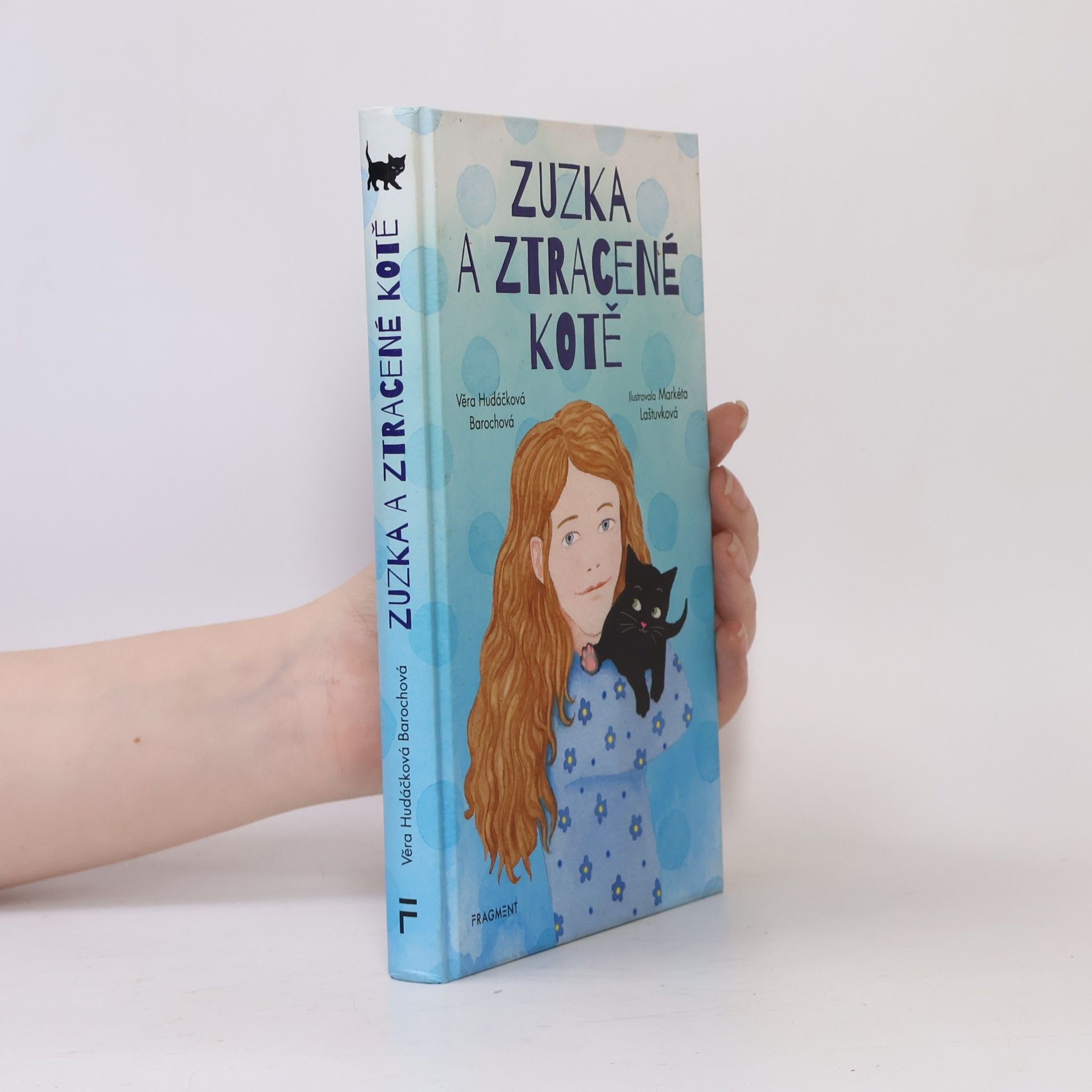 Věra Hudáčková Barochová Zuzka a ztracené kotě