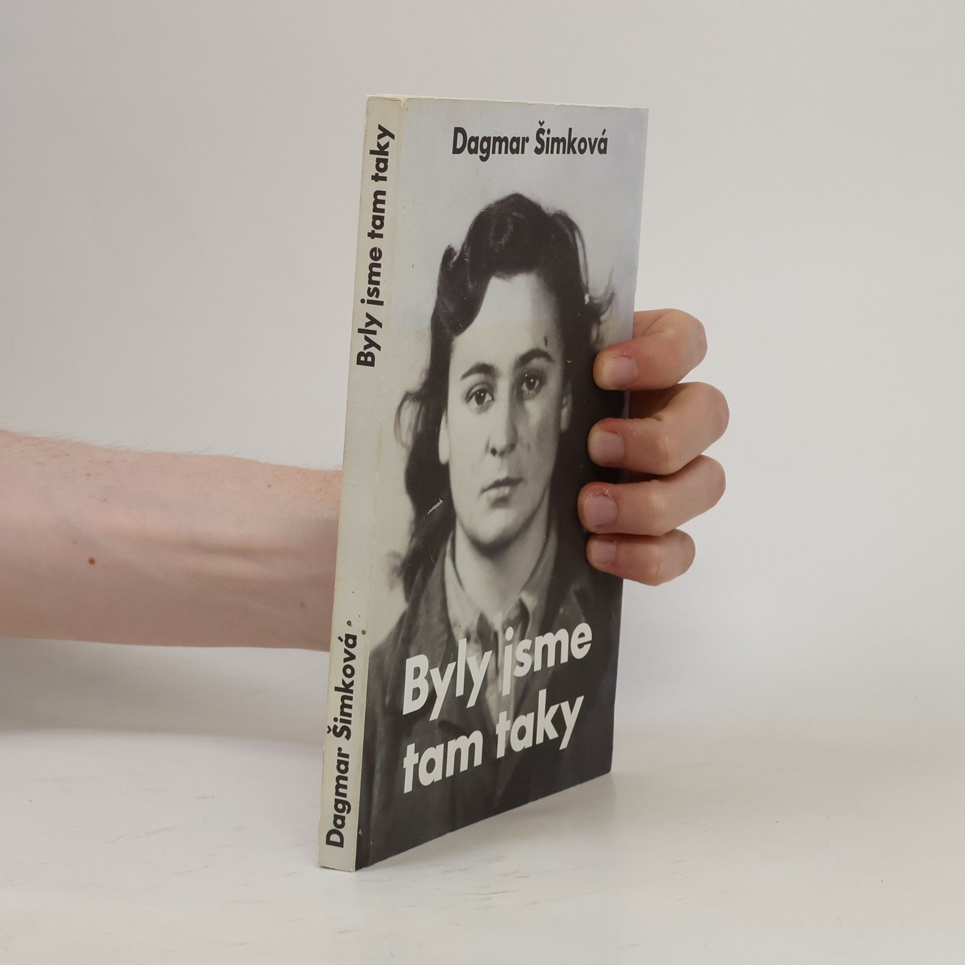 Dagmar Šimková Byly jsme tam taky