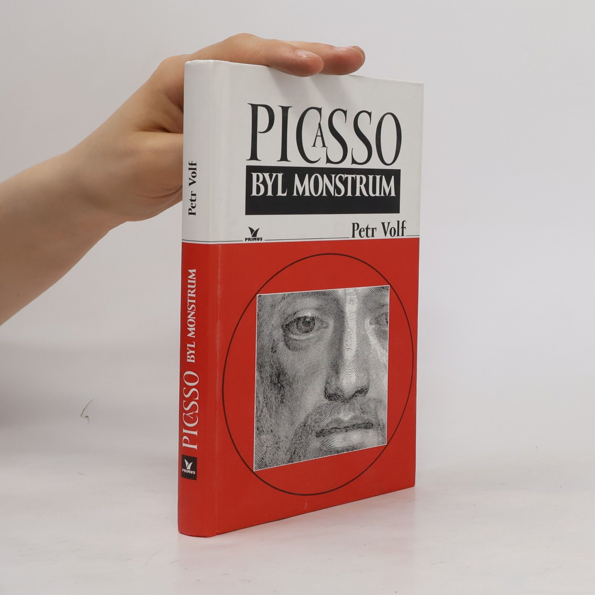 Petr Volf Picasso byl monstrum