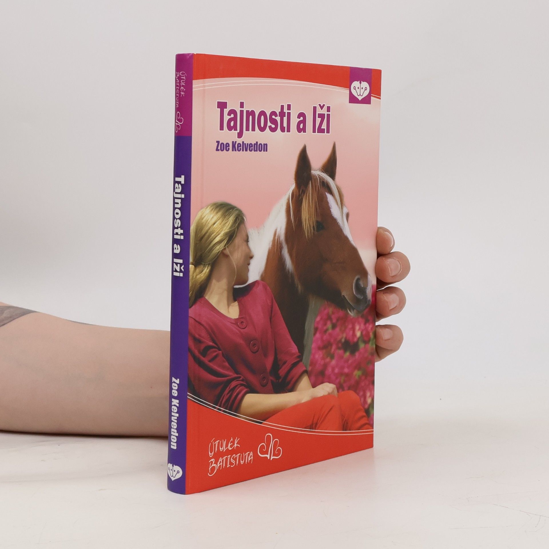Zoe Kelvedon Utulek Batistuta. 4. díl. Tajnosti a lži.