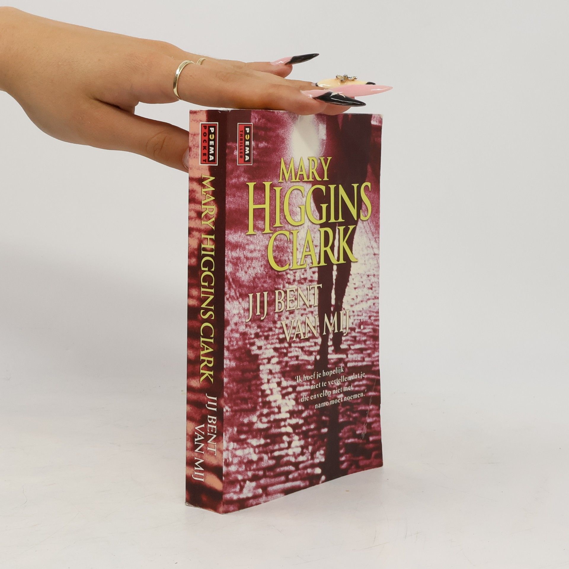 Mary Higgins Clark Jij bent van mij