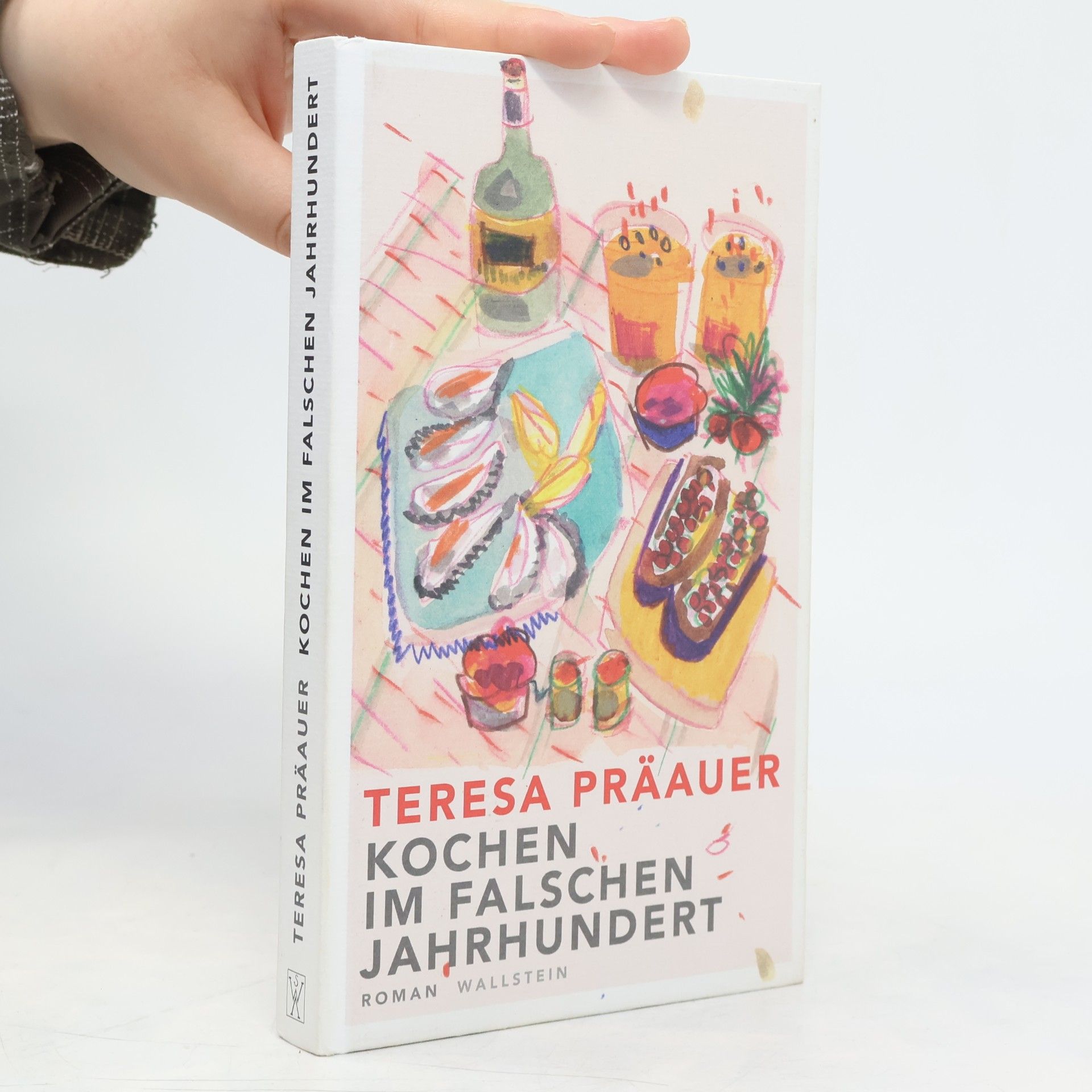 Teresa Präauer Kochen im falschen Jahrhundert