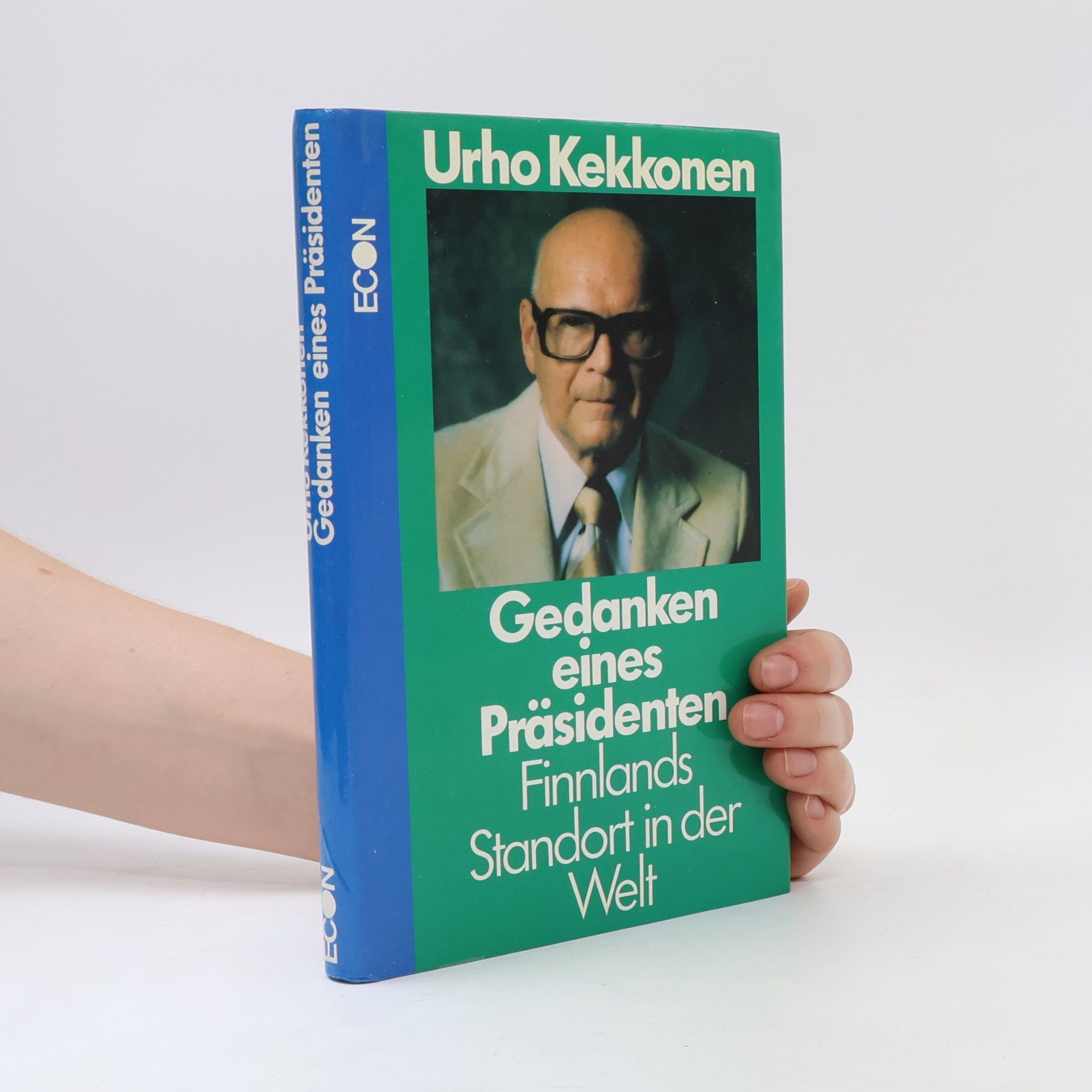Urho Kekkonen Gedanken eines Präsidenten