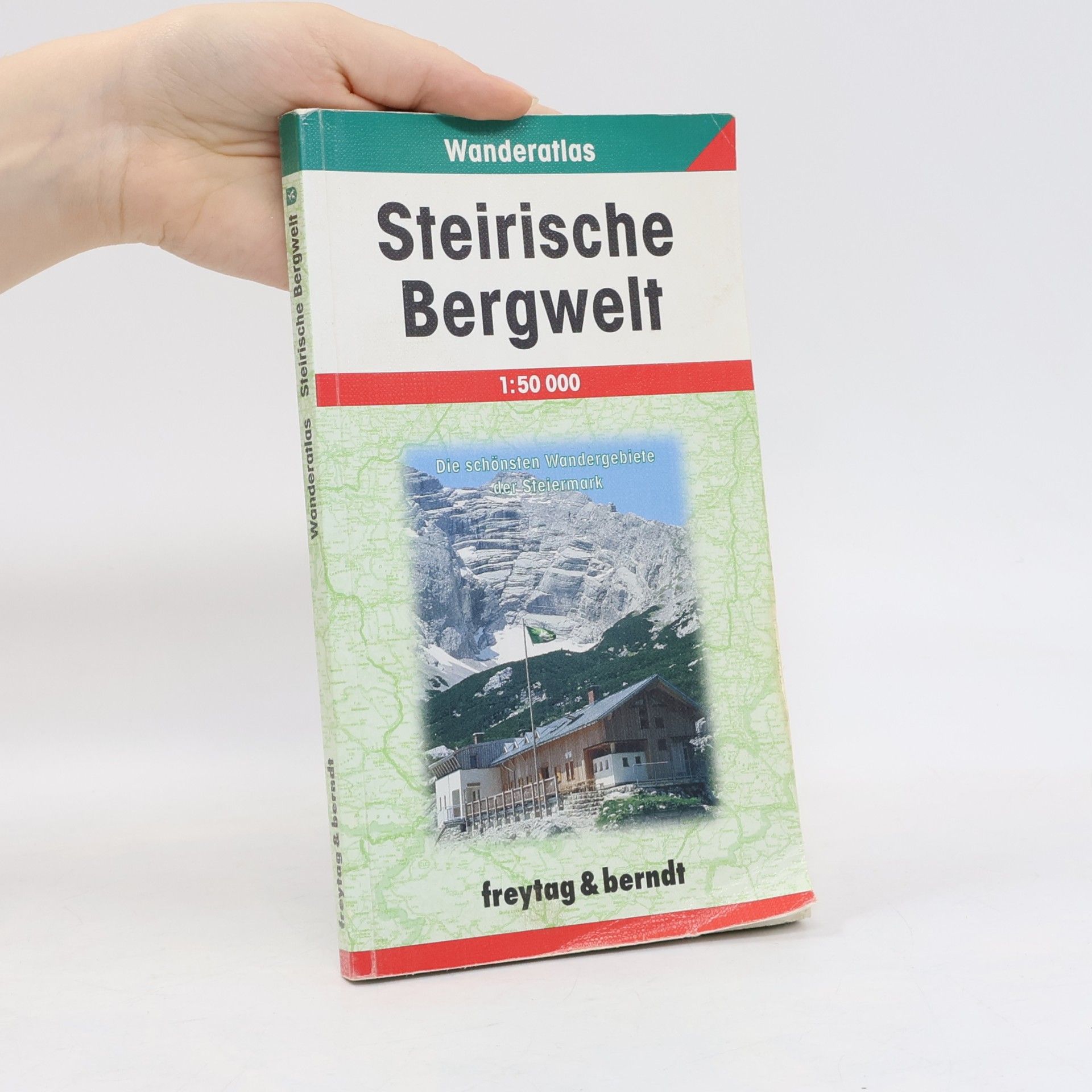 Autorenkollektiv Steirische Bergwelt : Wanderatlas