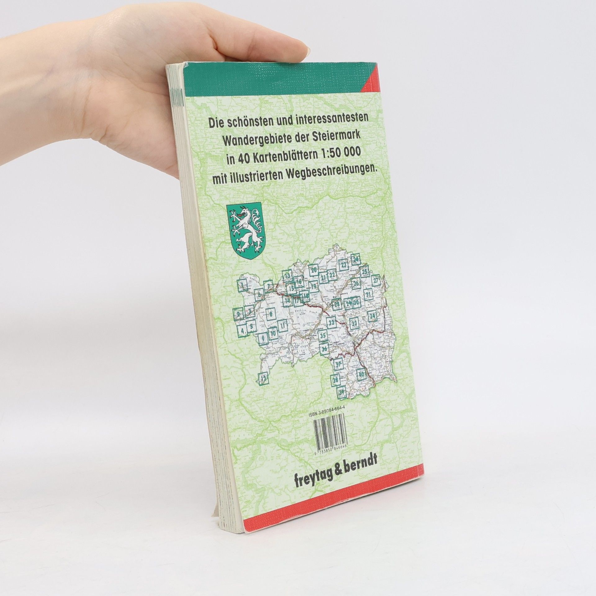 Various authors Steirische Bergwelt : Wanderatlas