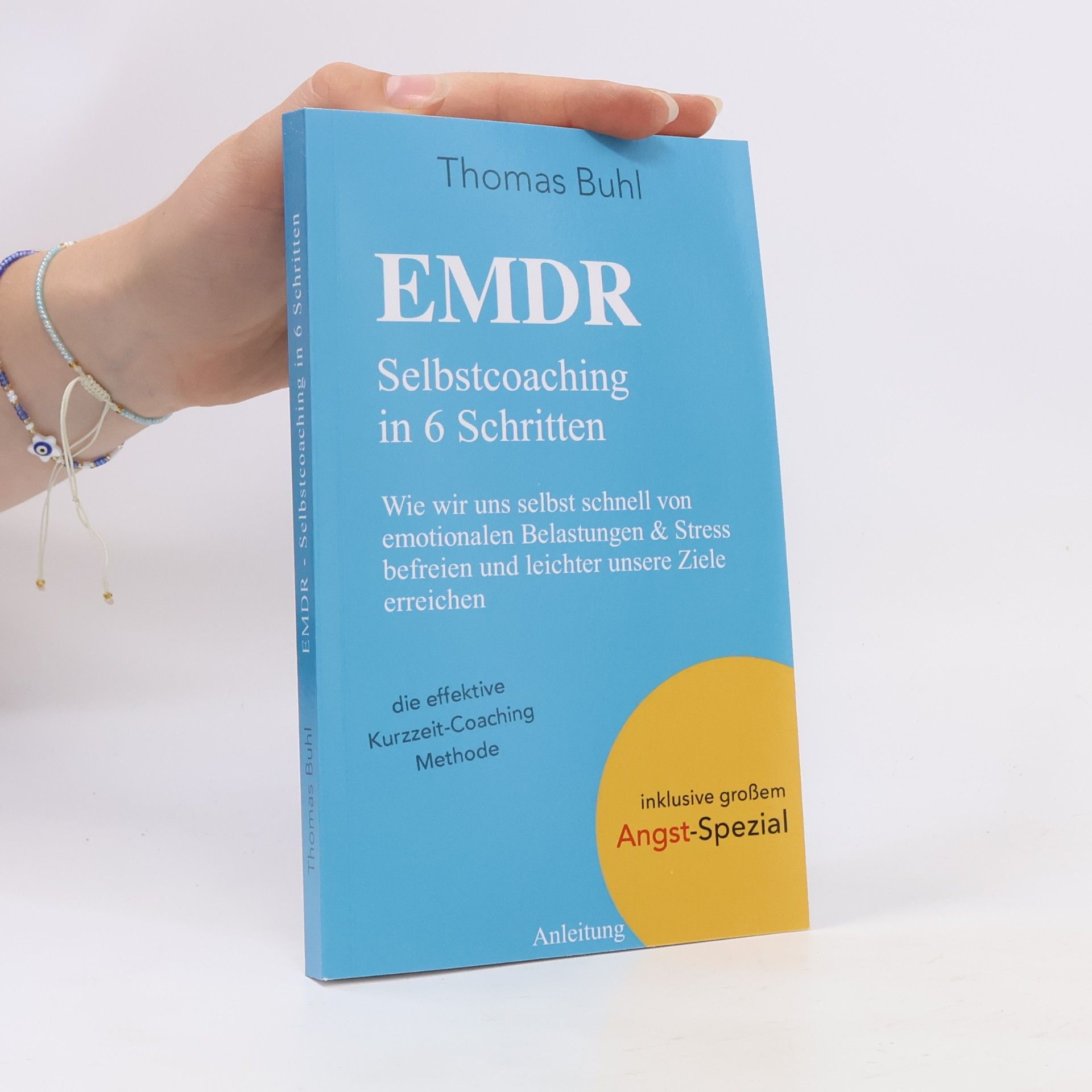 Thomas Buhl EMDR - Selbstcoaching in 6 Schritten