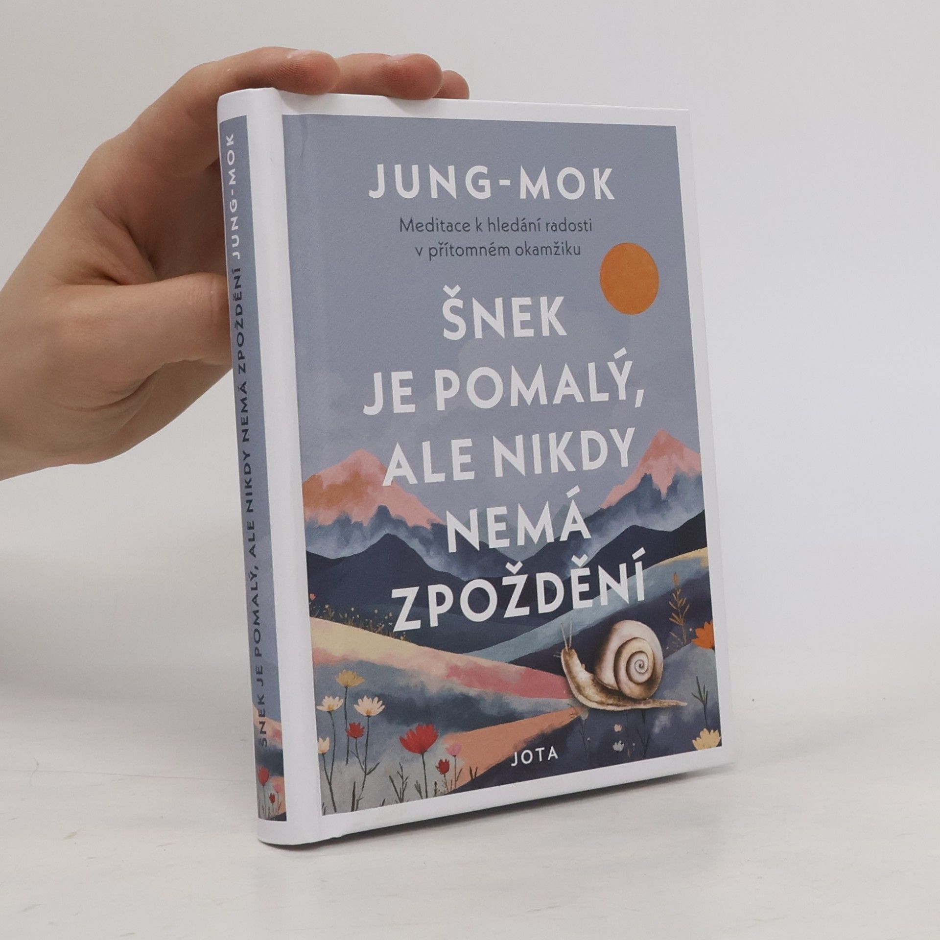 Jung-Mok Šnek je pomalý, ale nikdy nemá zpoždění