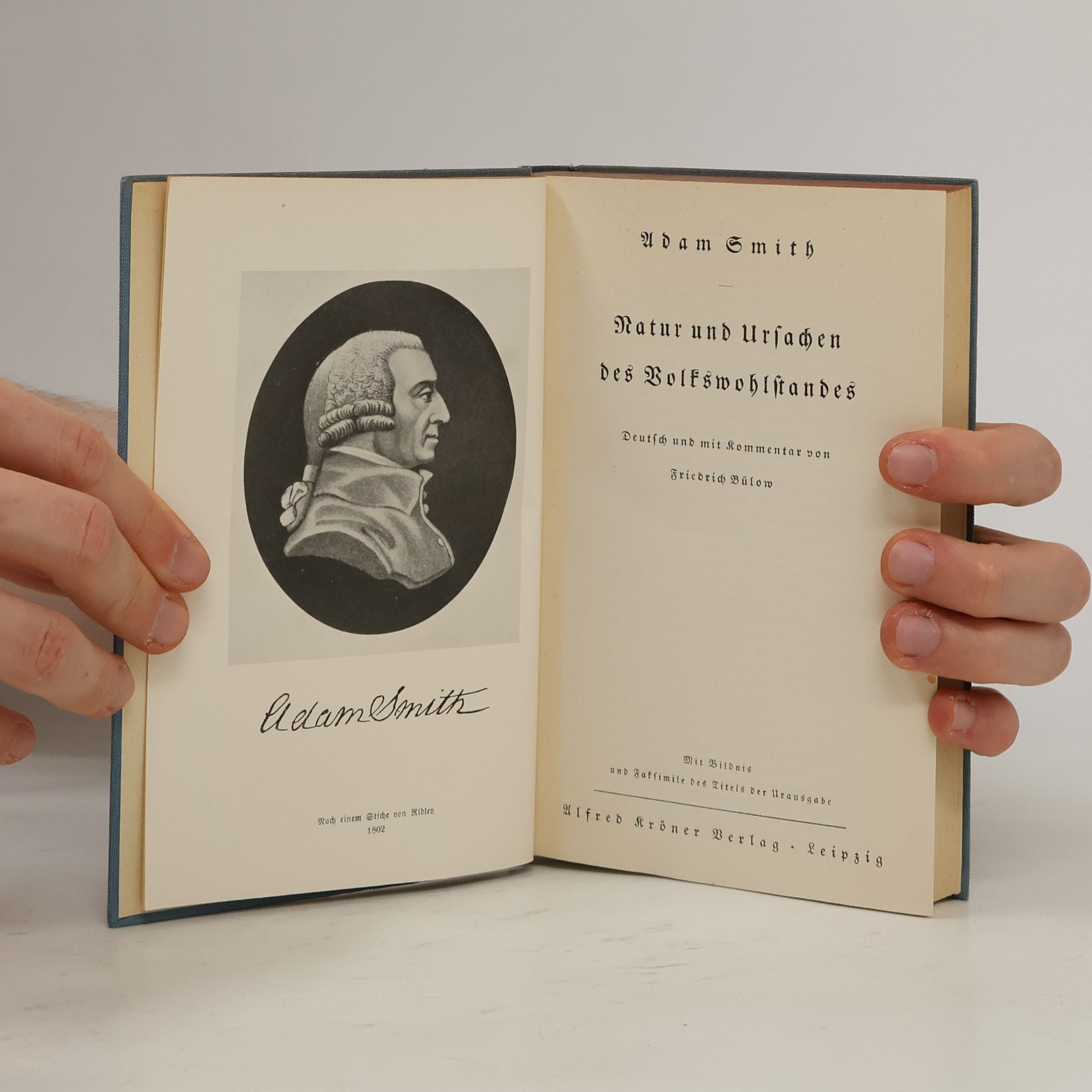 Adam Smith Natur und Ursachen des Volkswohlstandes