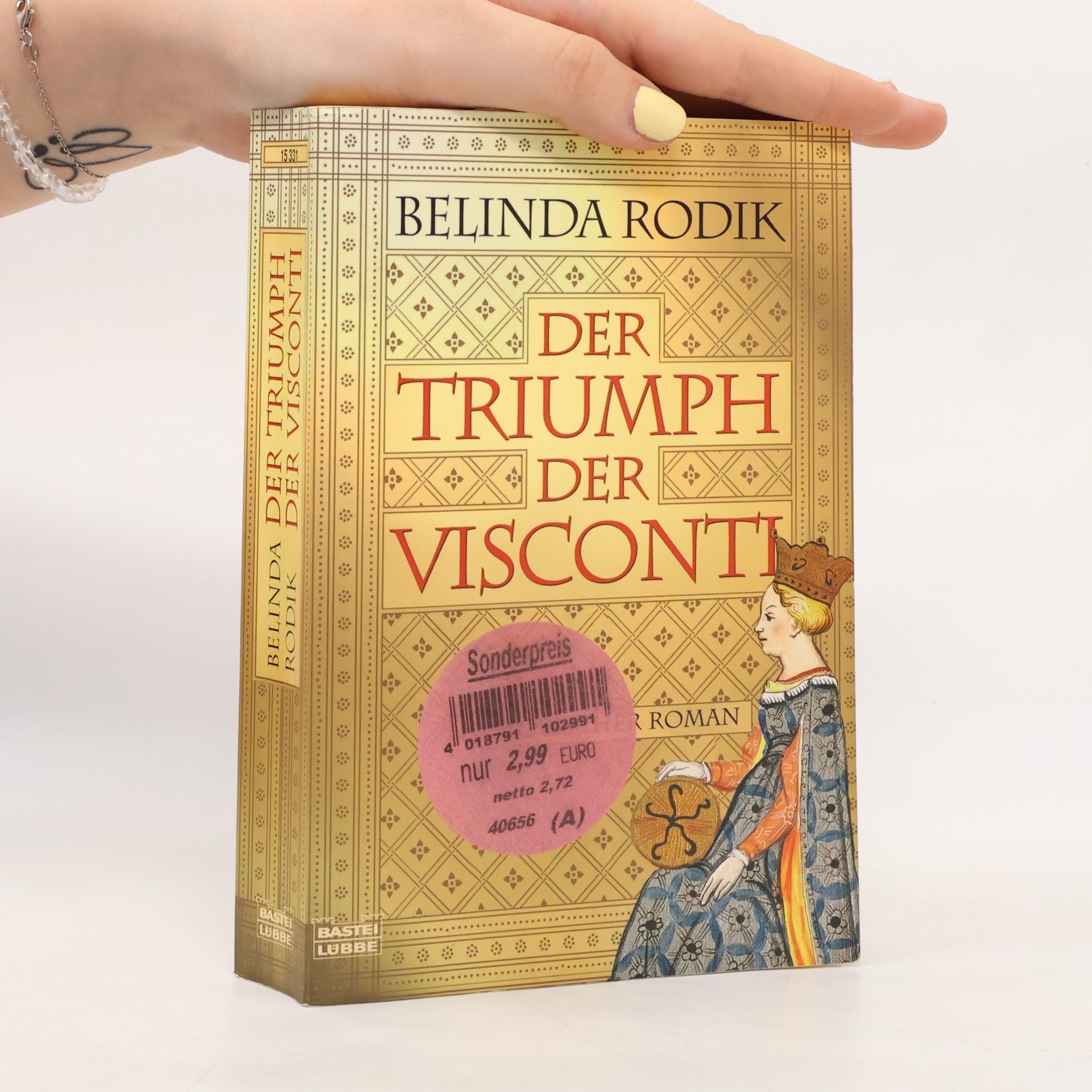 Belinda Rodik Der Triumph der Visconti