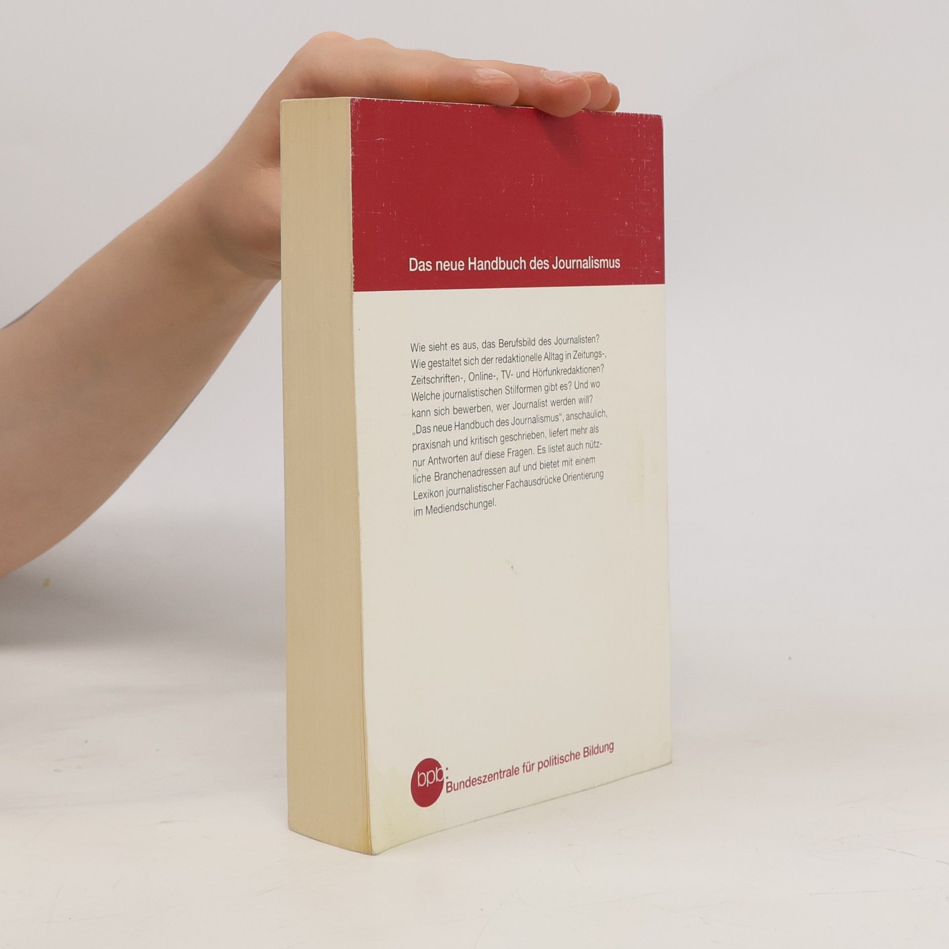 Wolf Schneider Das neue Handbuch des Journalismus