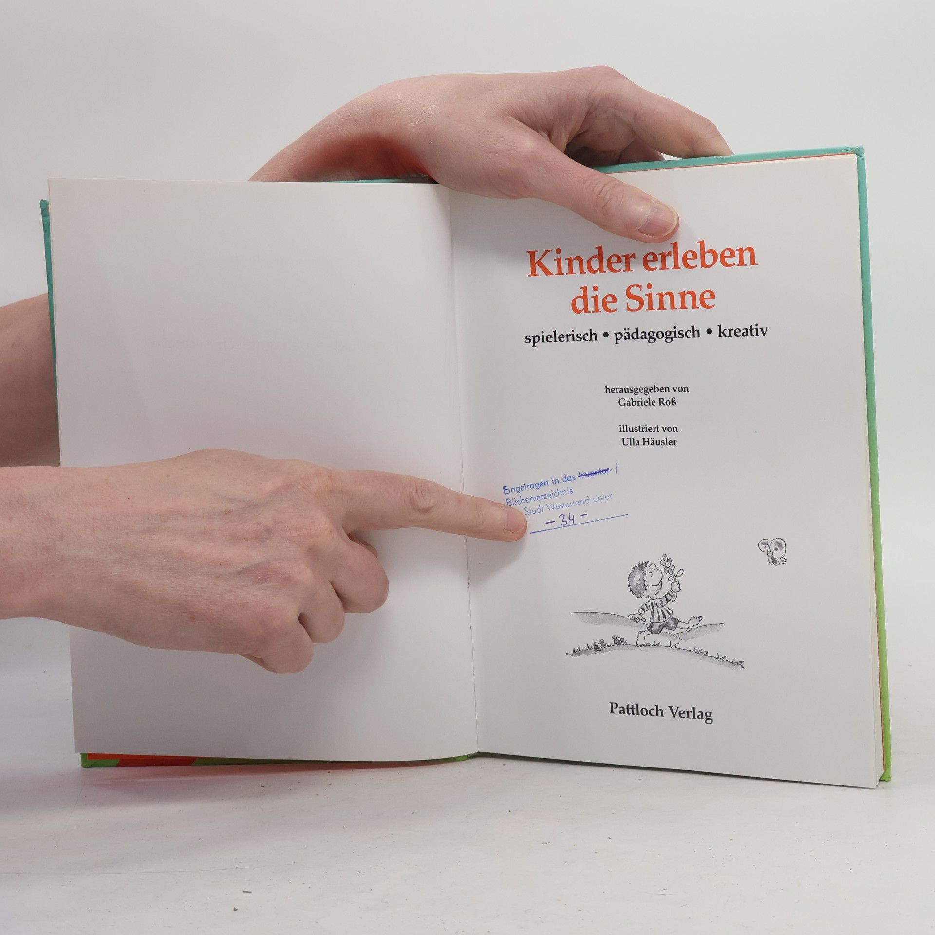 Gabriele Ross Kinder erleben die Sinne