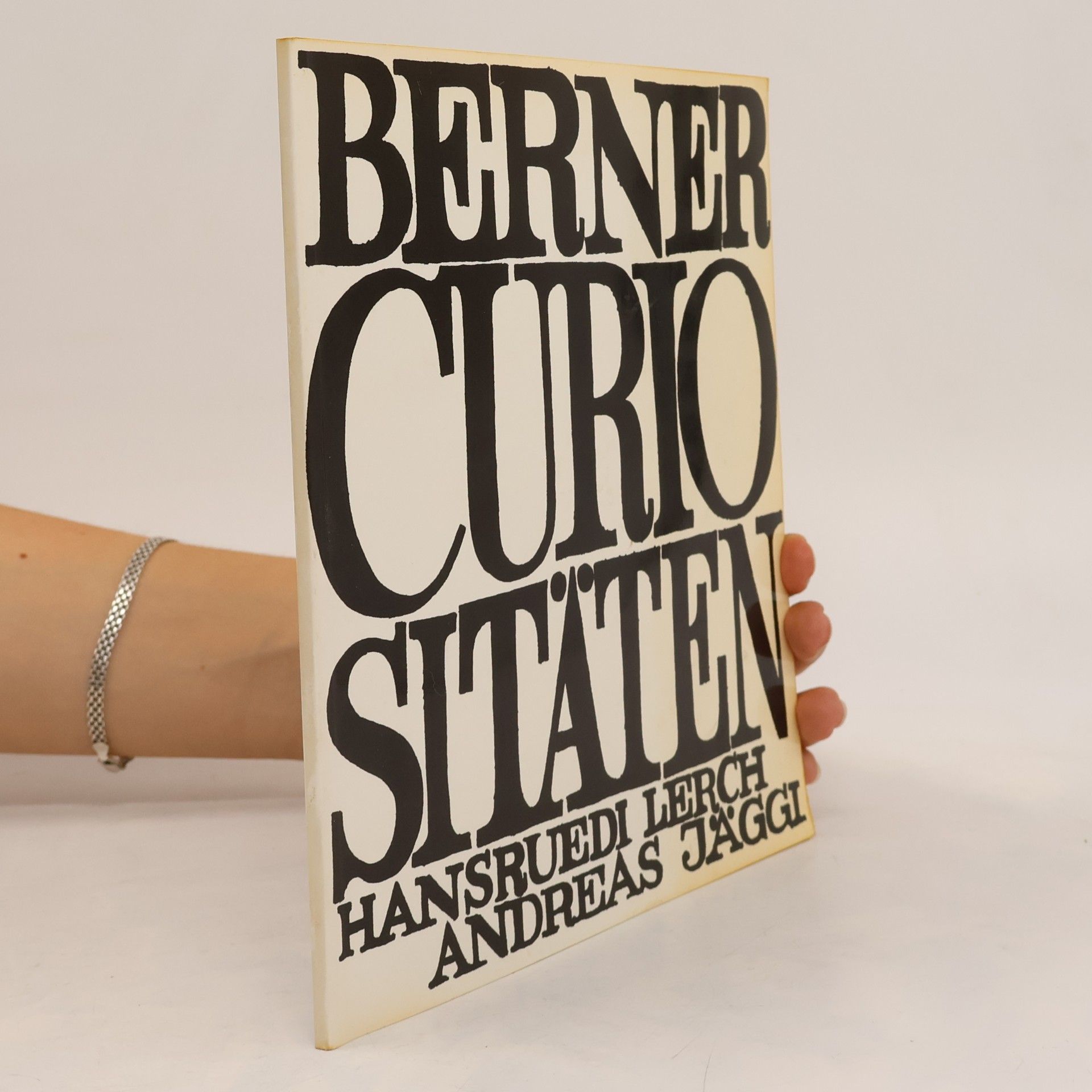 Berner Curiositäten