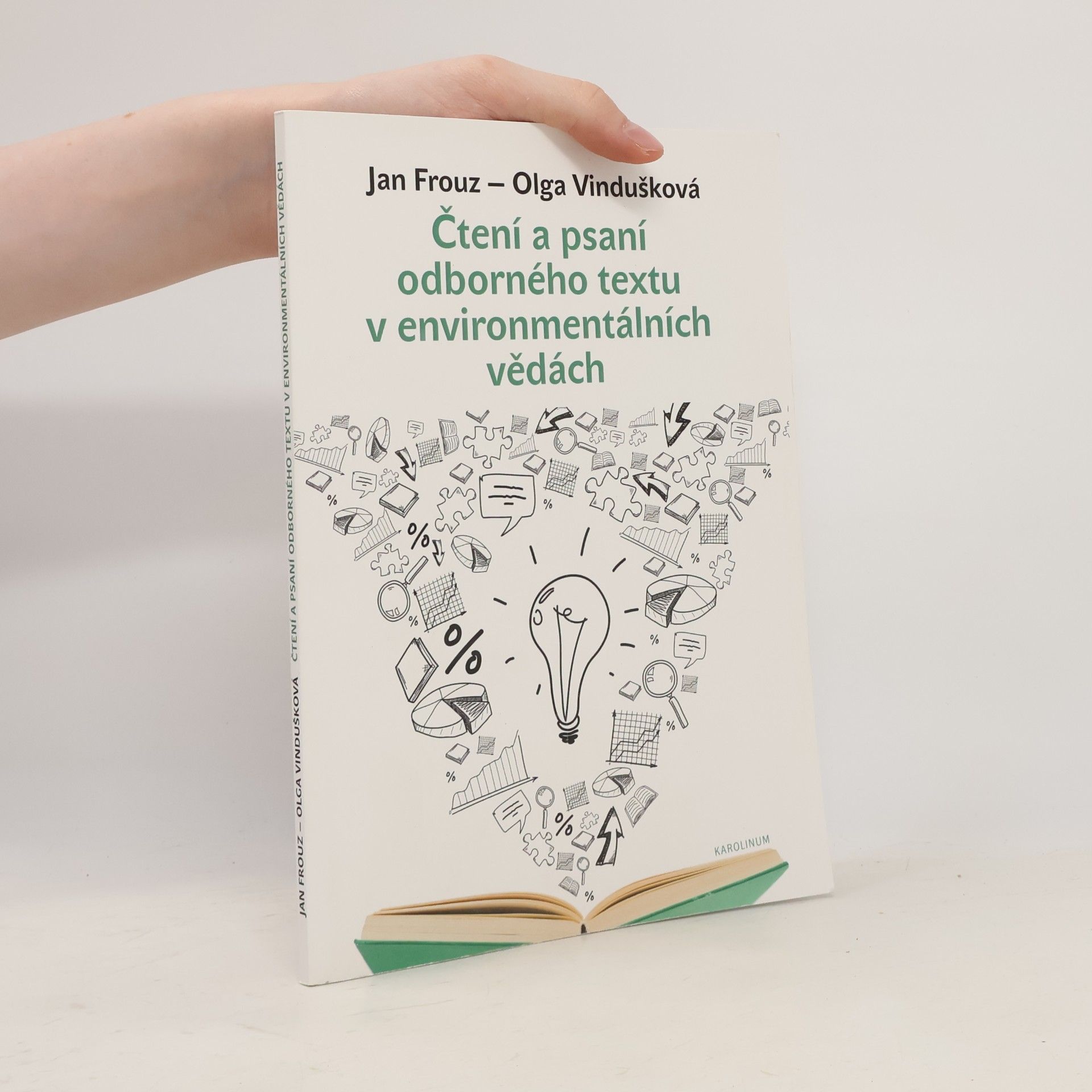 Olga Vindušková Čtení a psaní odborného textu v environmentálních vědách