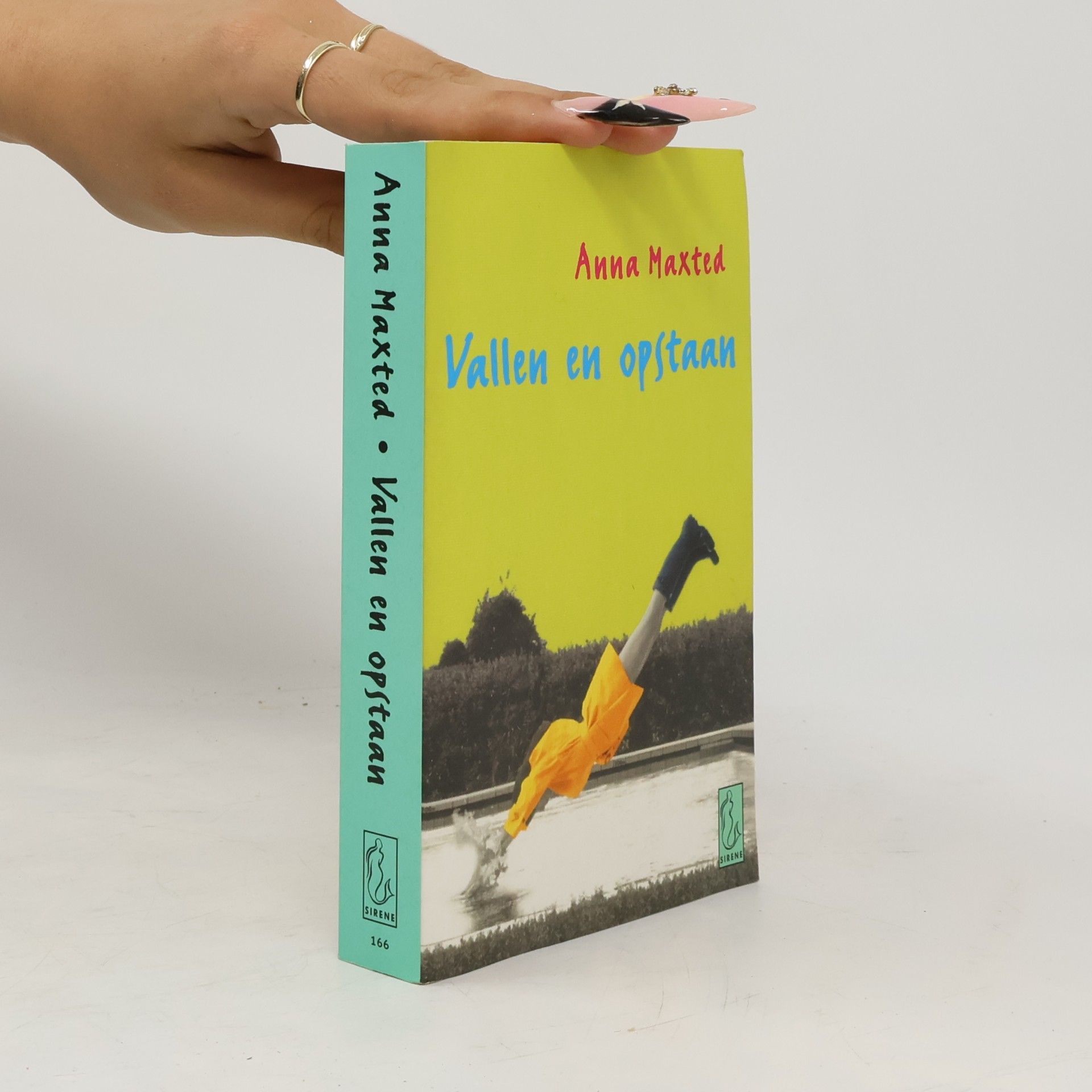 Anna Maxted Sirene - 166: Vallen en opstaan