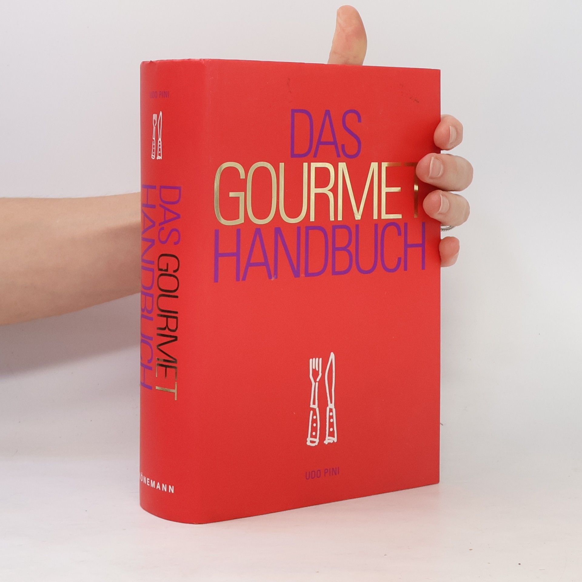 Udo Pini Das Gourmethandbuch