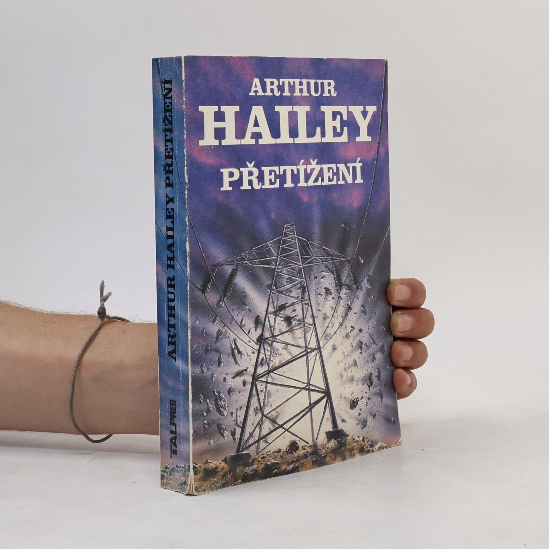 Arthur Hailey Přetížení