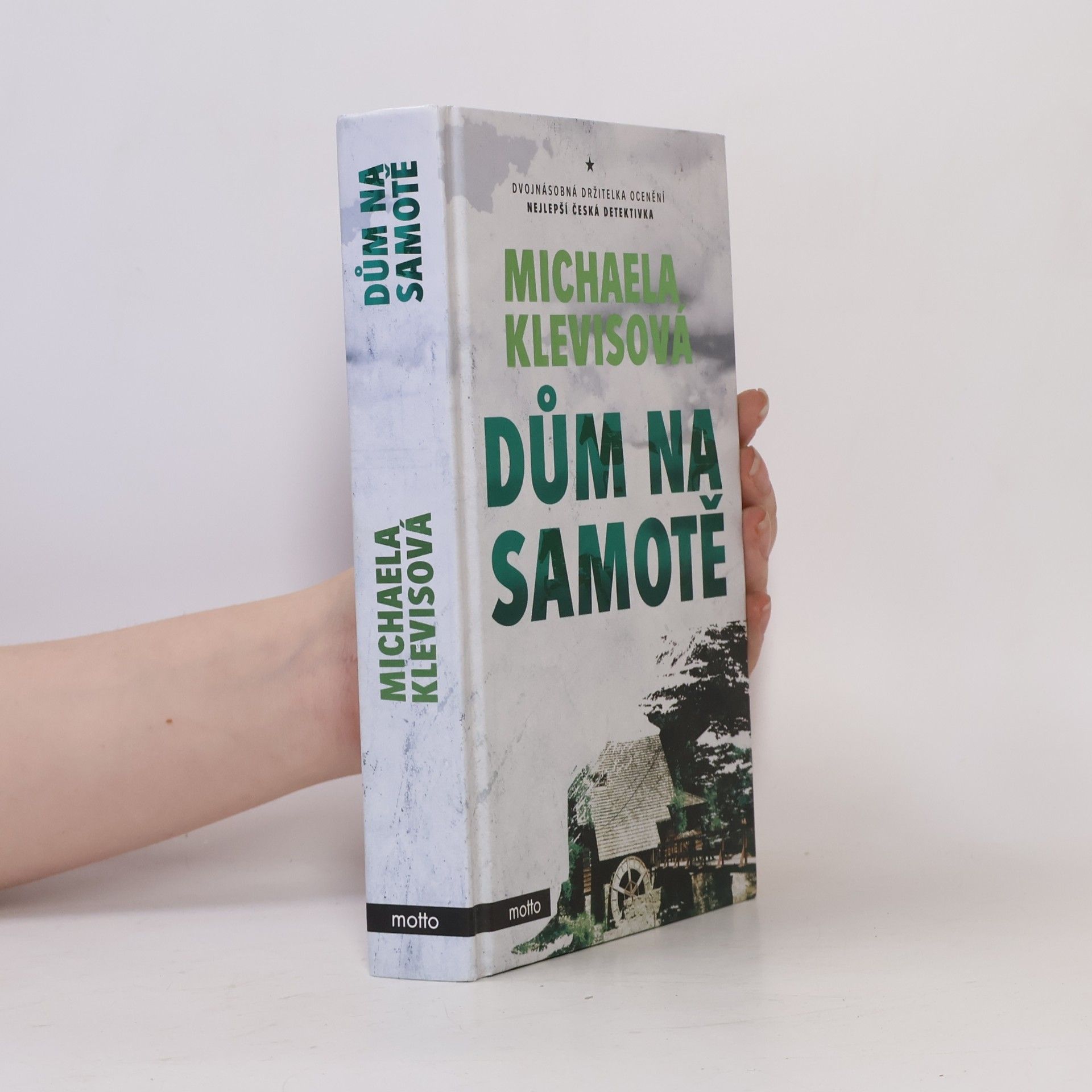 Michaela Klevisová Dům na samotě