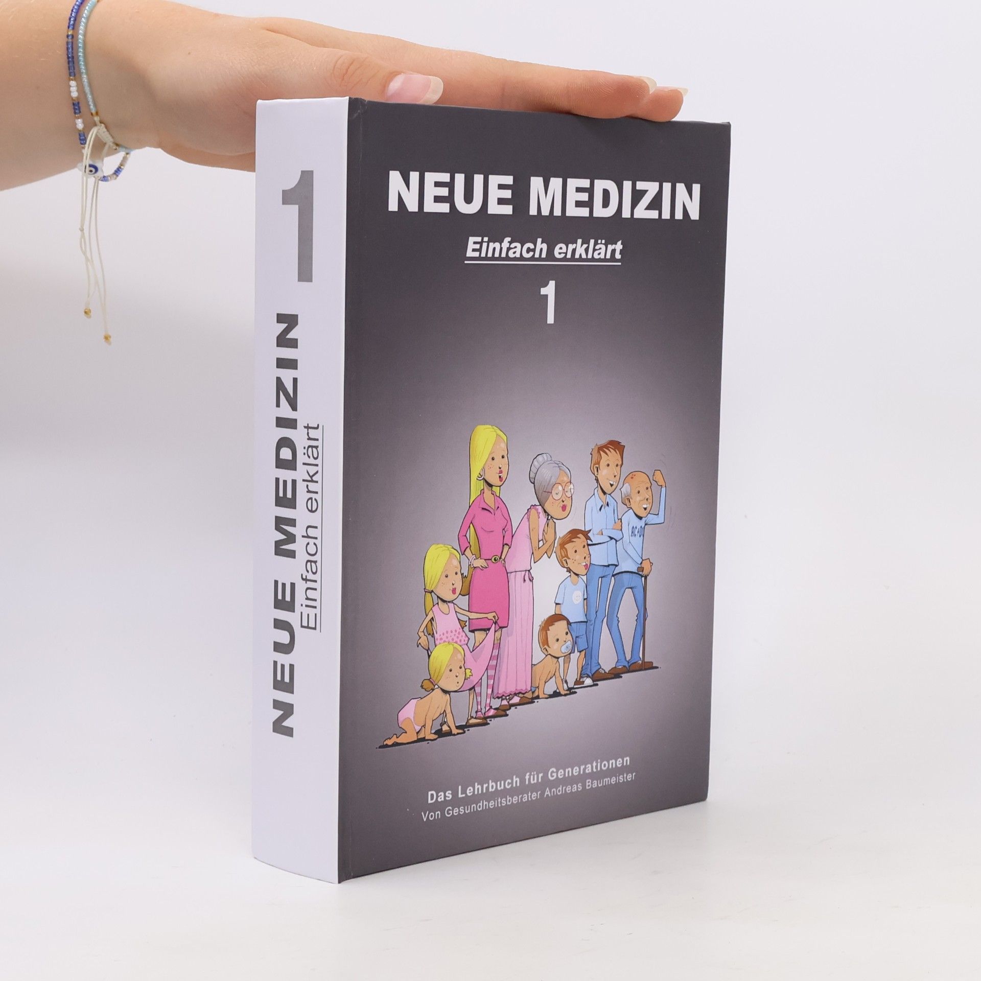 Andreas Baumeister Neue Medizin. Einfach erklärt 1.