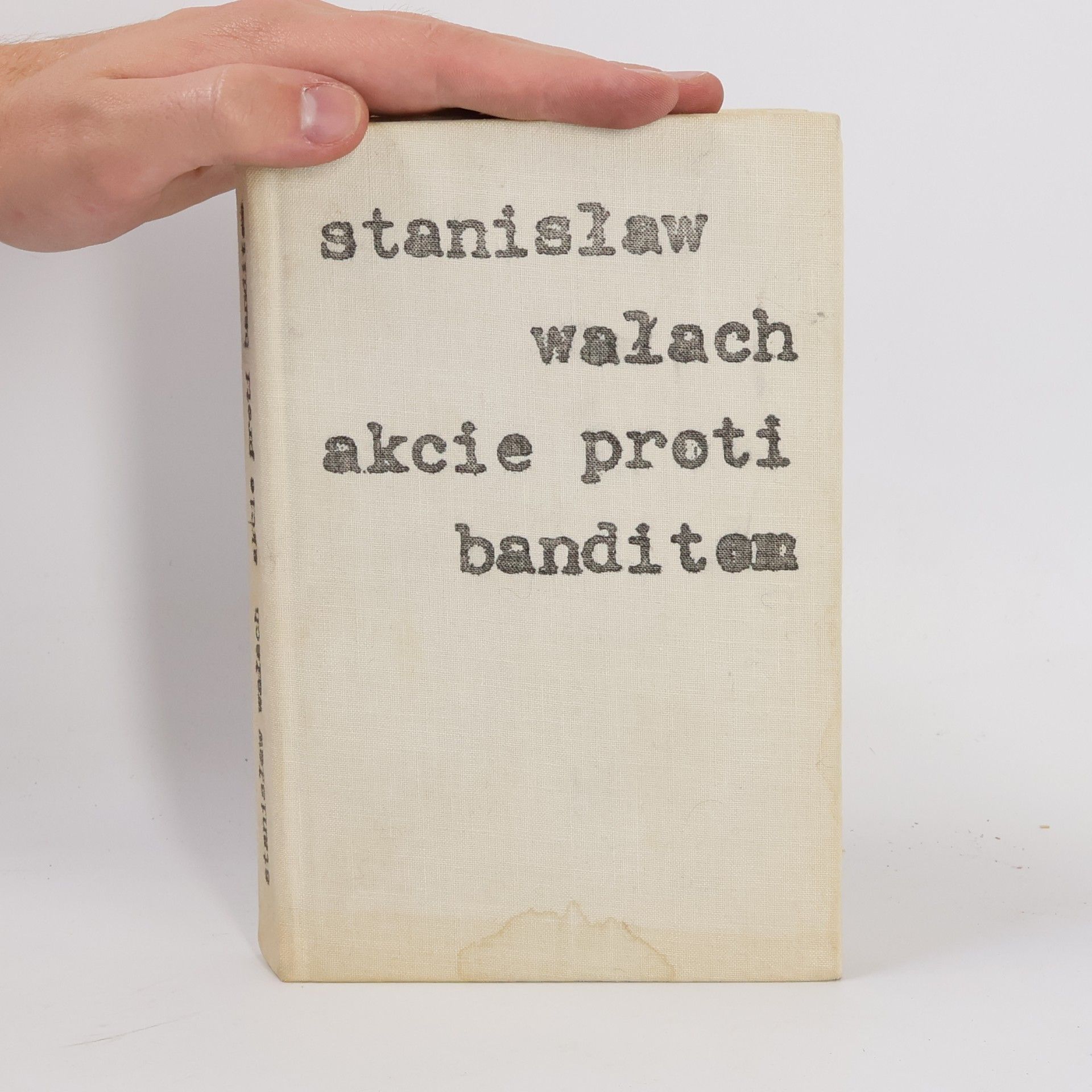 Stanislaw Walach Akcie proti banditom