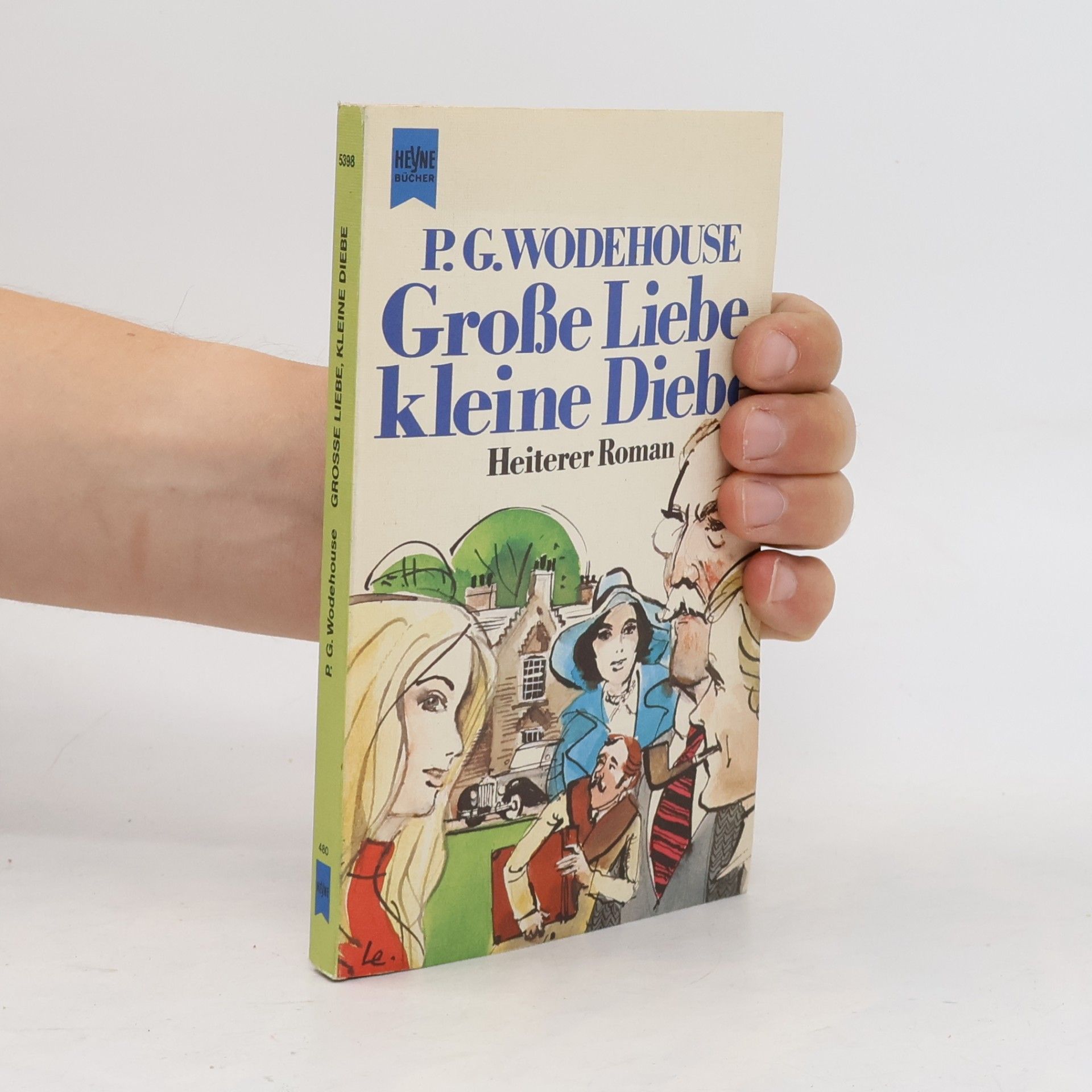 Pelham Wodehouse Grosse Liebe, kleine Diebe