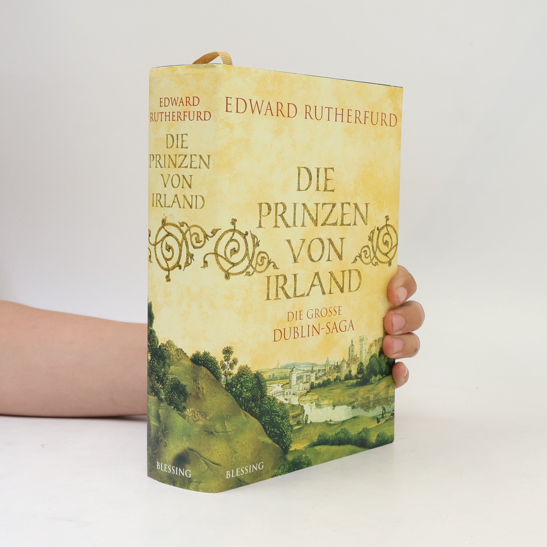 Edward Rutherfurd Die große Dublin-Saga 2. Die Prinzen von Irland