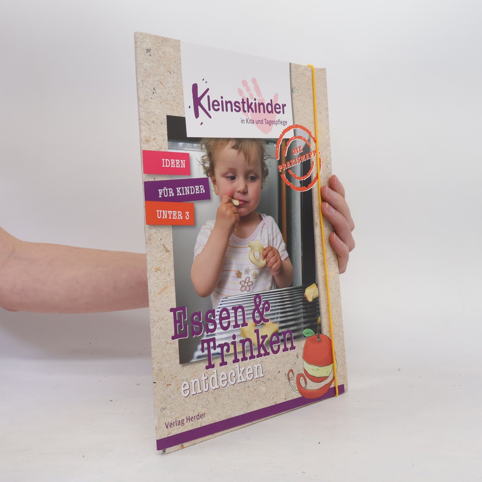 Kolektiv autorů Die Praxismappe: Essen und Trinken entdecken