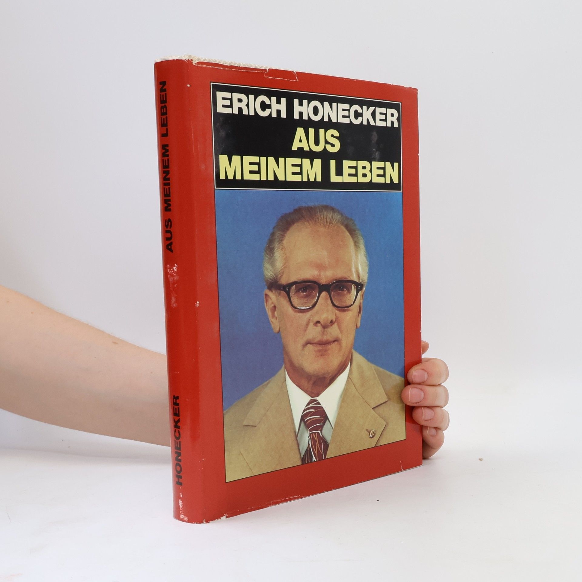 Erich Honecker Aus meinem Leben