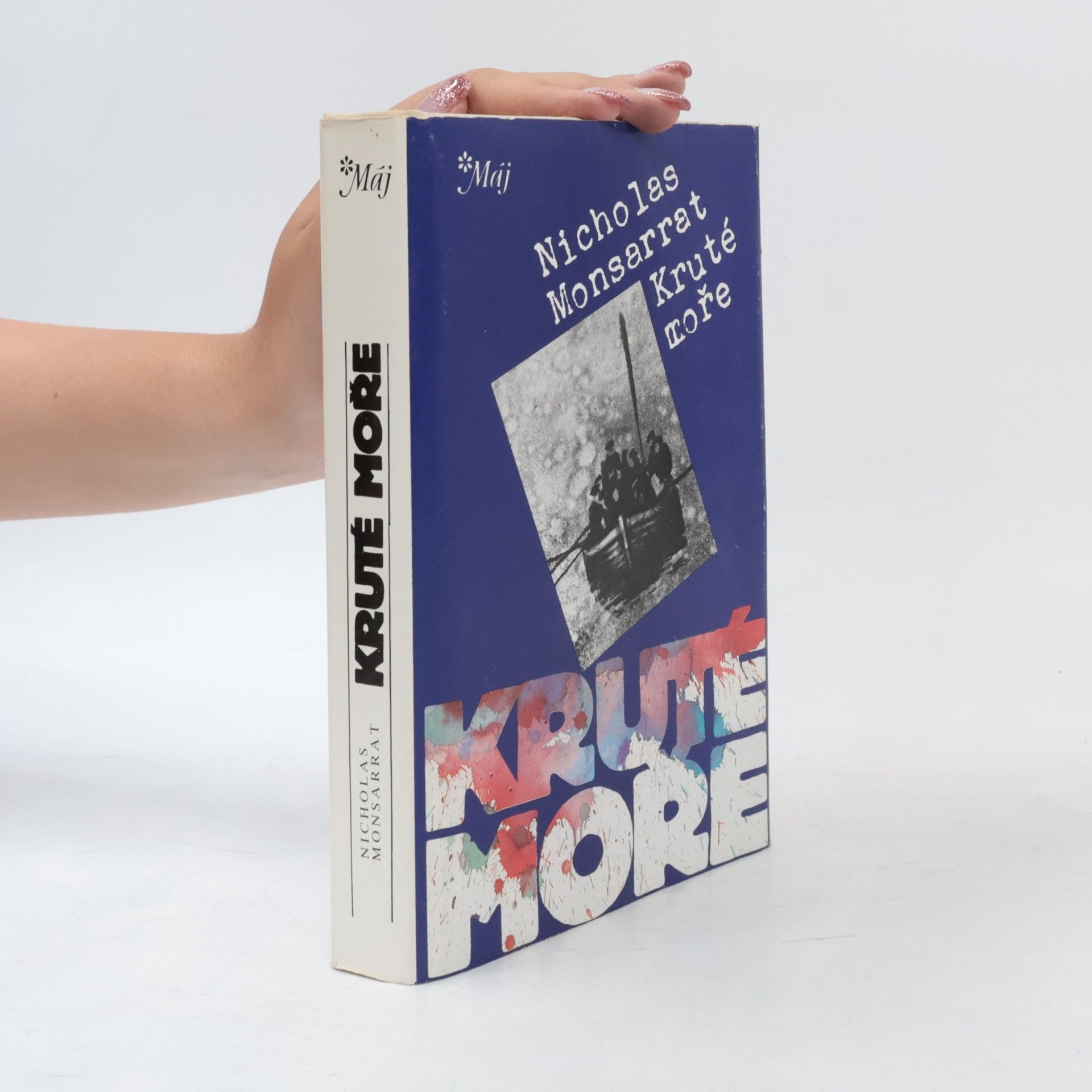 Nicholas Monsarrat Kruté moře