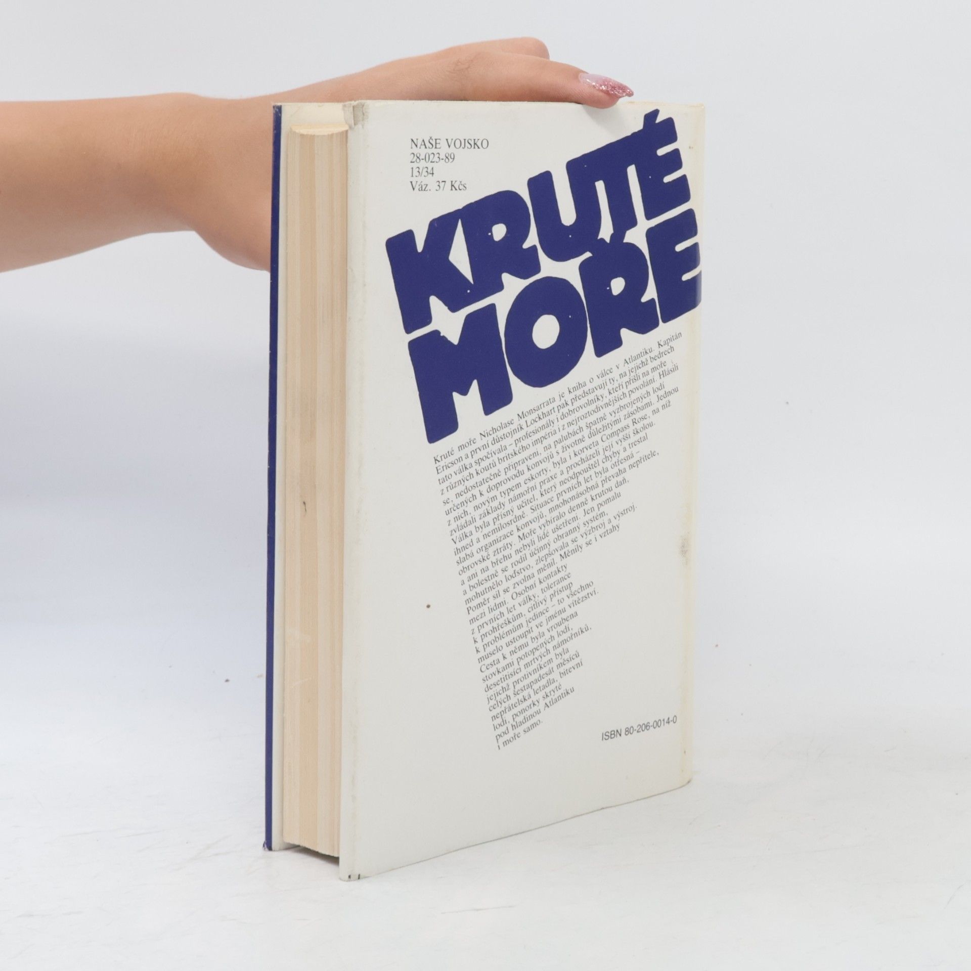 Nicholas Monsarrat Kruté moře