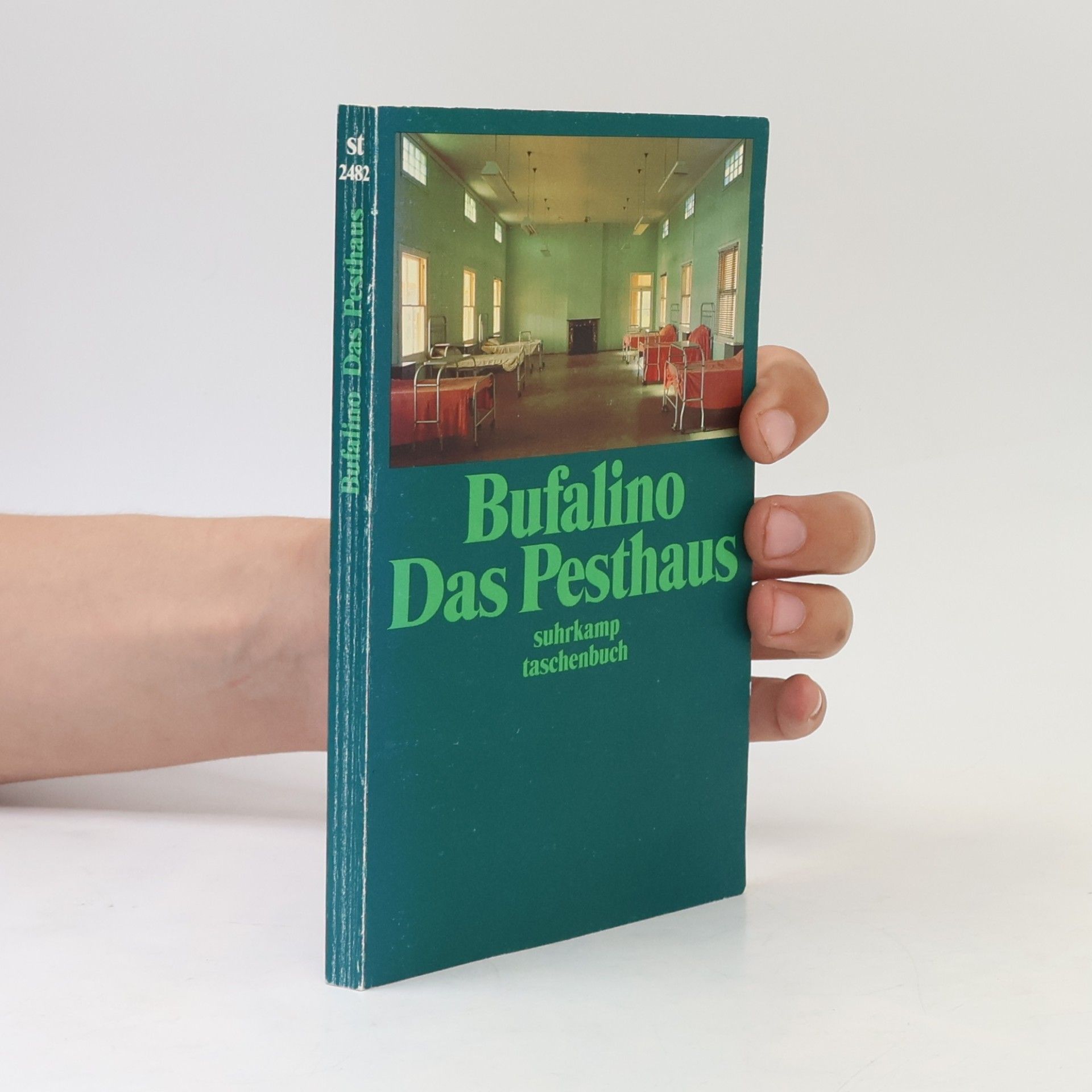 Gesualdo Bufalino Suhrkamp Taschenbuch - St 2482: Das Pesthaus