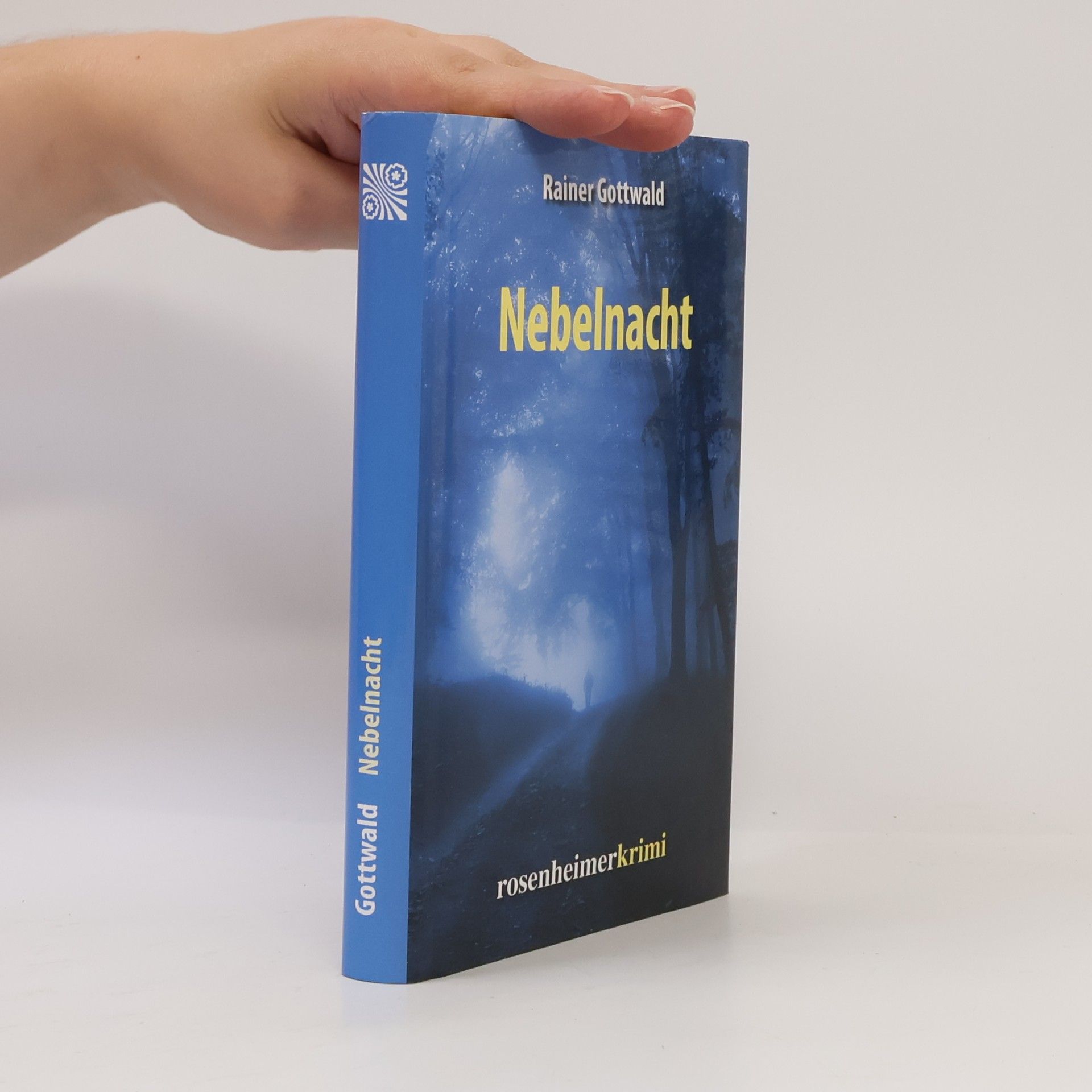 Rainer Gottwald Rosenheimer Krimi: Nebelnacht