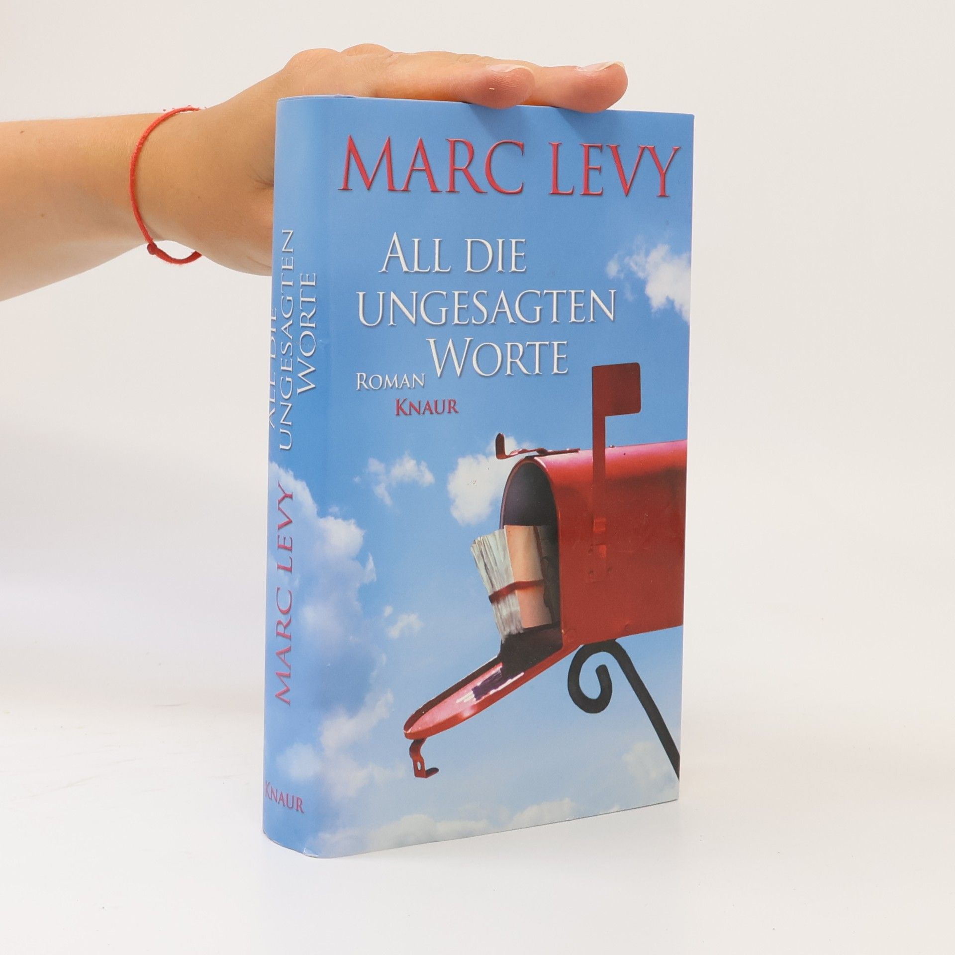 Marc Levy All die ungesagten Worte