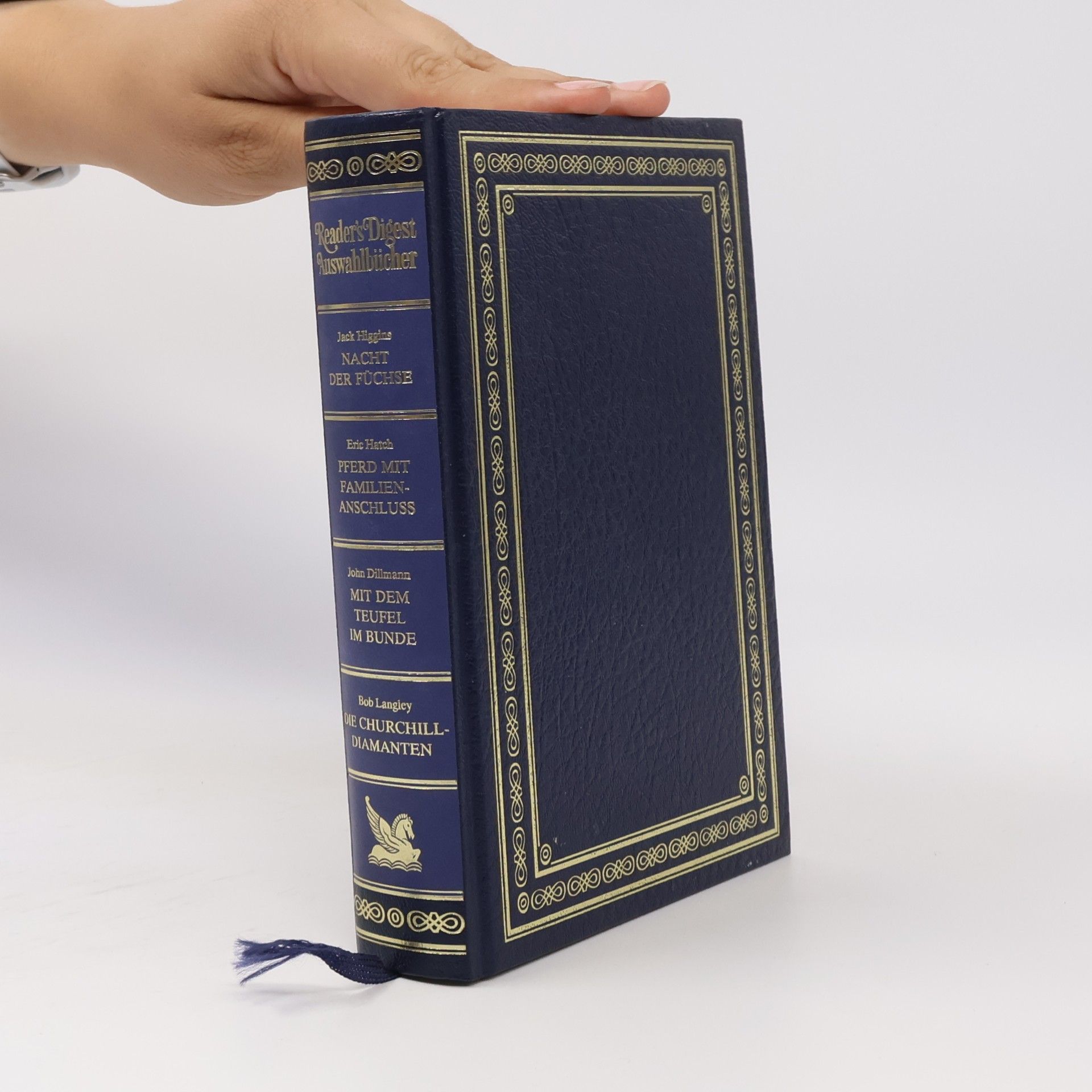 Autorenkollektiv Reader's Digest Auswahlbücher. Nacht der Füchse, Pferd mit Familienanschluß, Mit dem Teufel im Bunde, Die Churchill-Diamanten