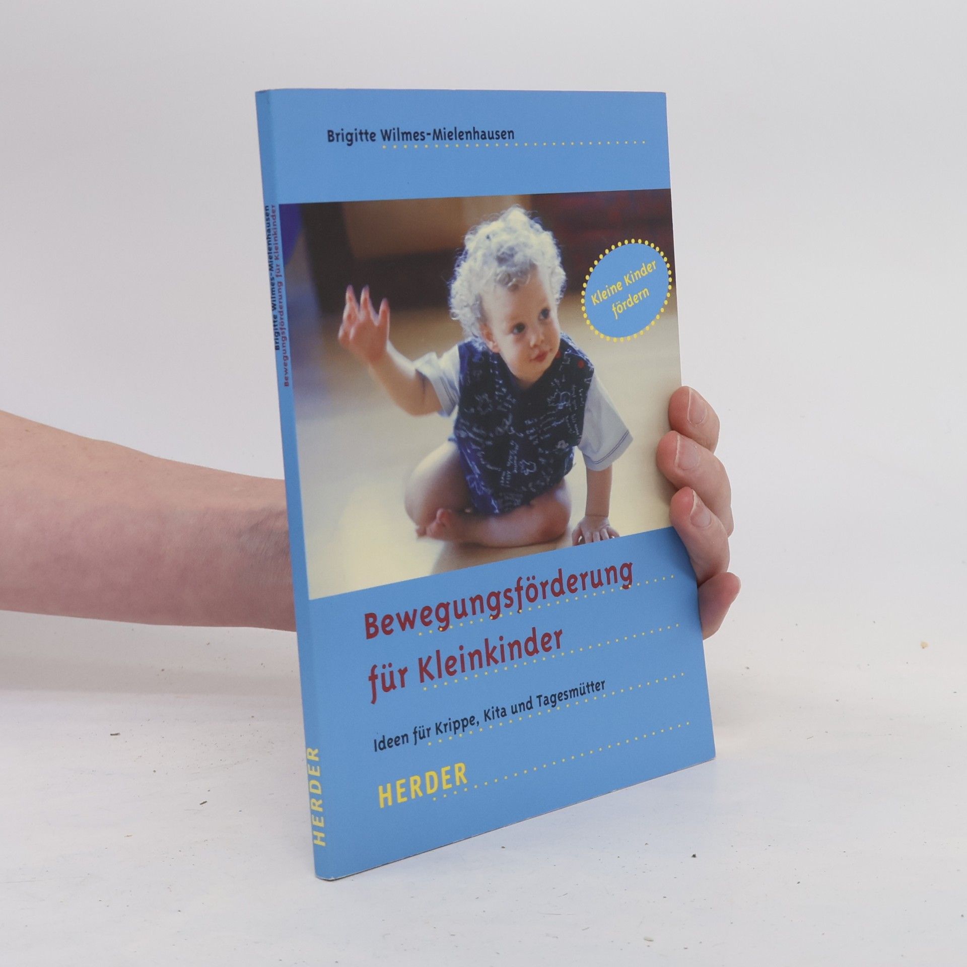 Brigitte Wilmes Mielenhausen Bewegungsförderung für Kleinkinder