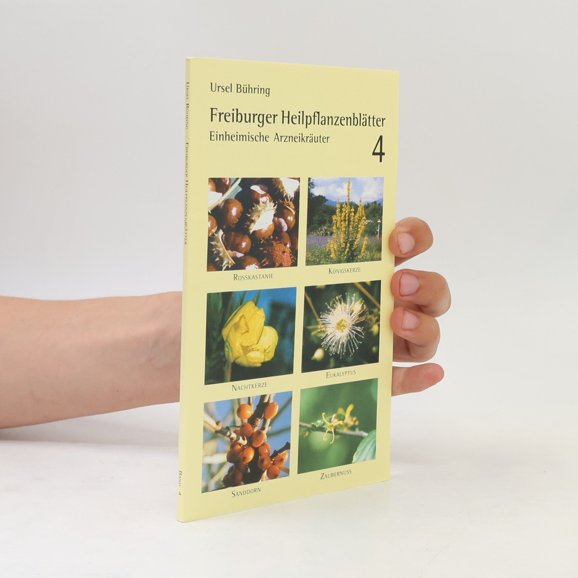 Freiburger Heilpflanzenblätter Band 4