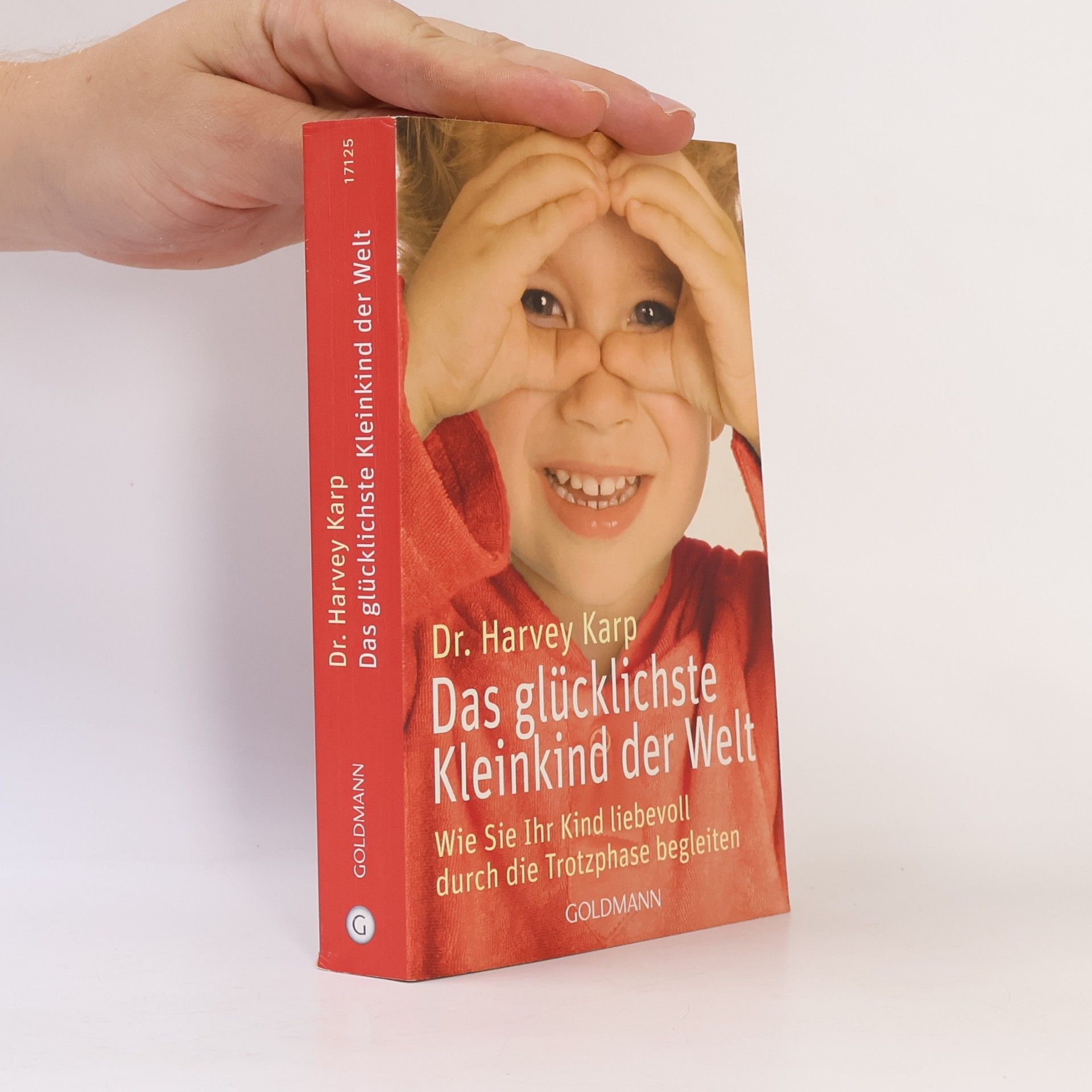 Harvey Karp Das glücklichste Kleinkind der Welt