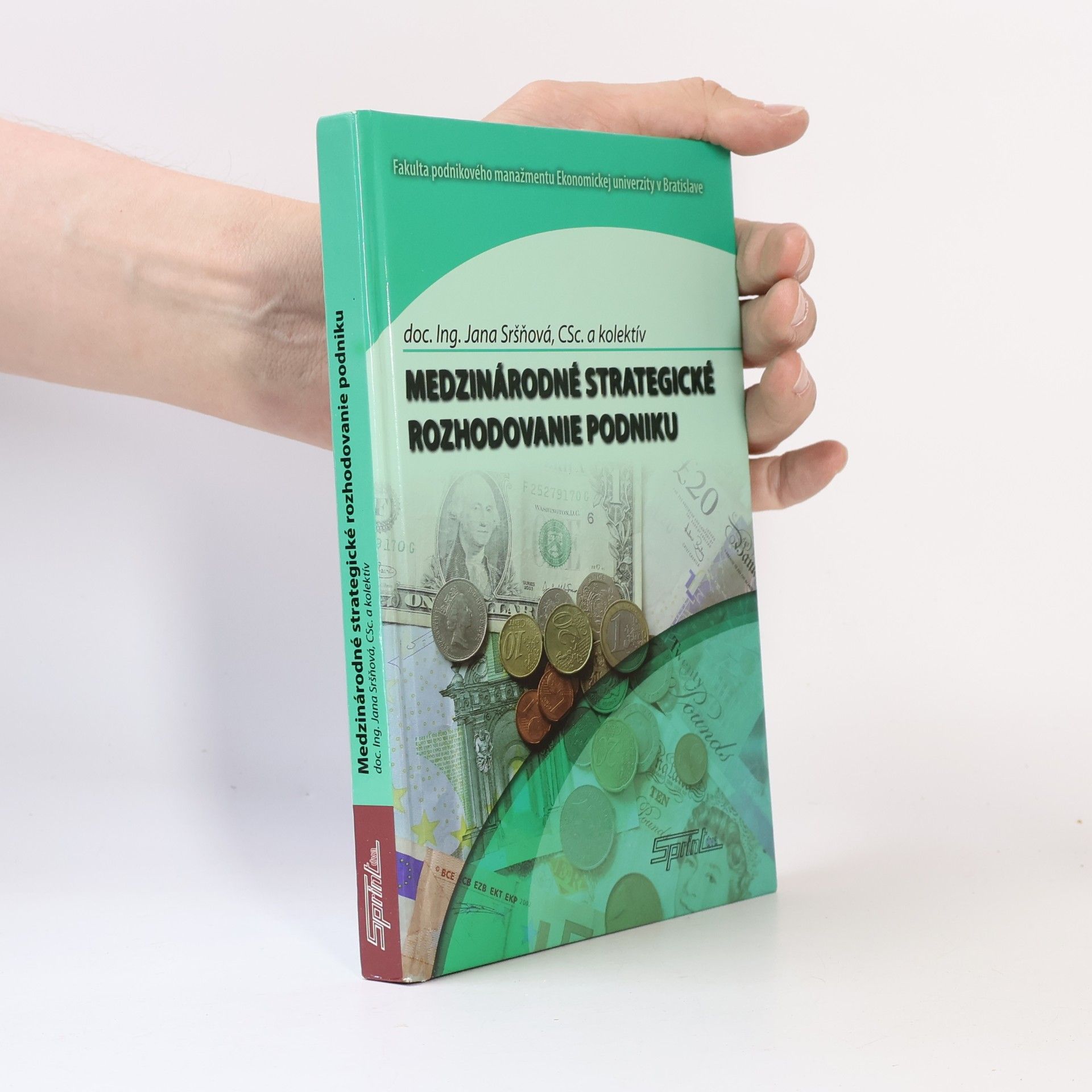 Jana Sršňová Medzinárodné strategické rozhodovanie podniku