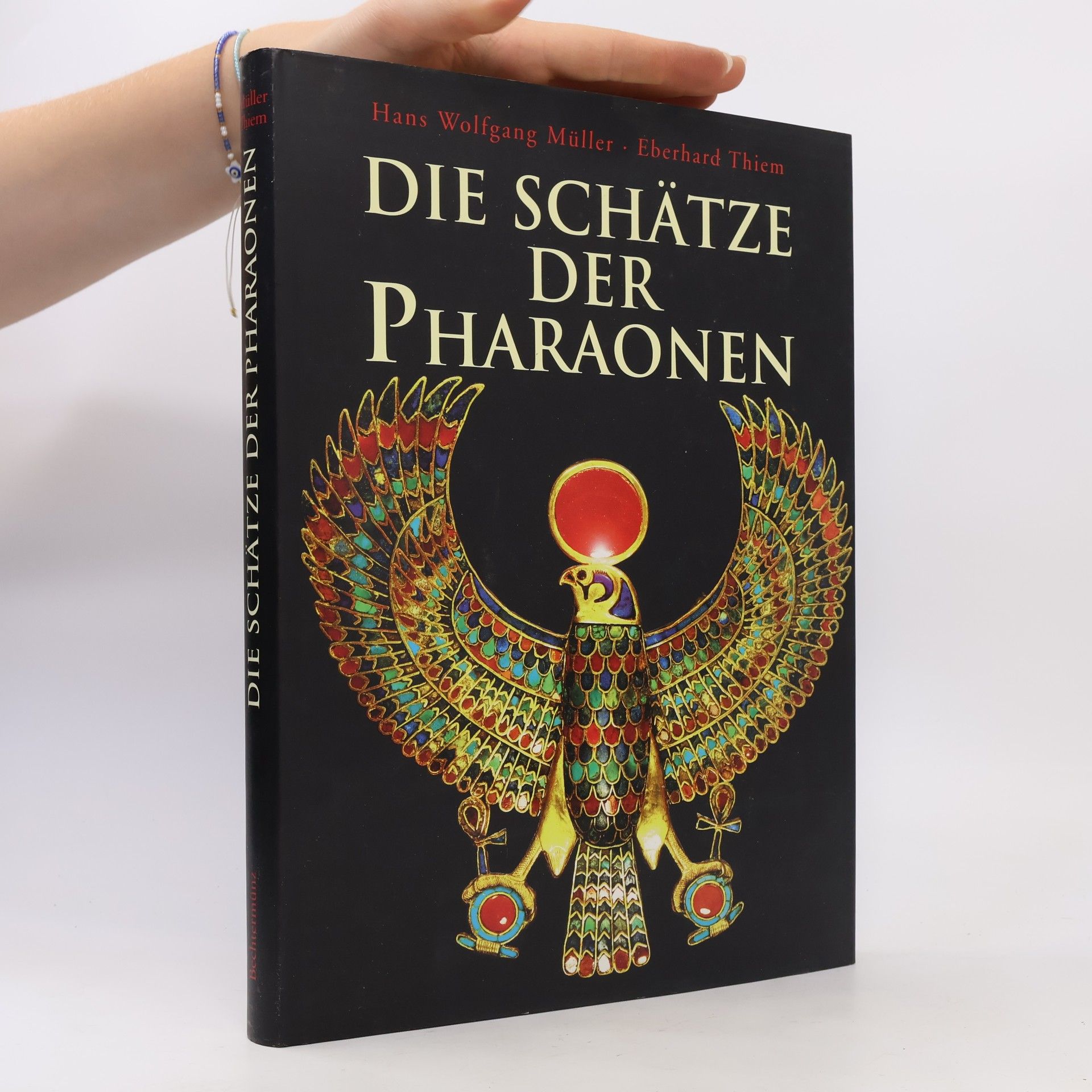 Eberhard Thiem Die Schätze der Pharaonen
