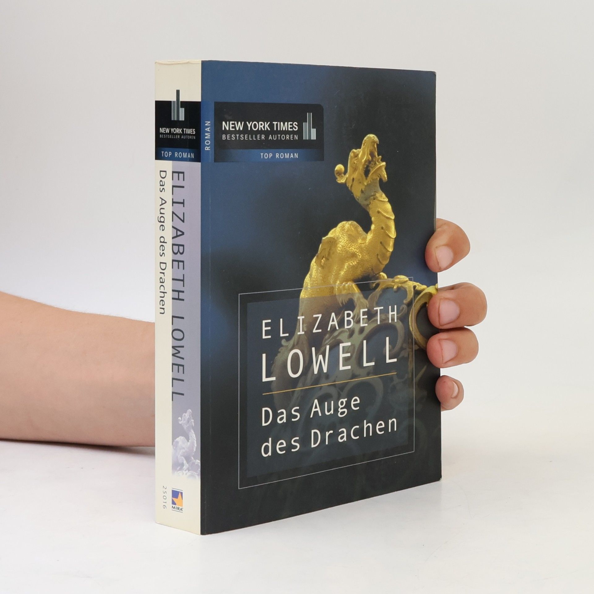 Elizabeth Lowell Das Auge des Drachen.