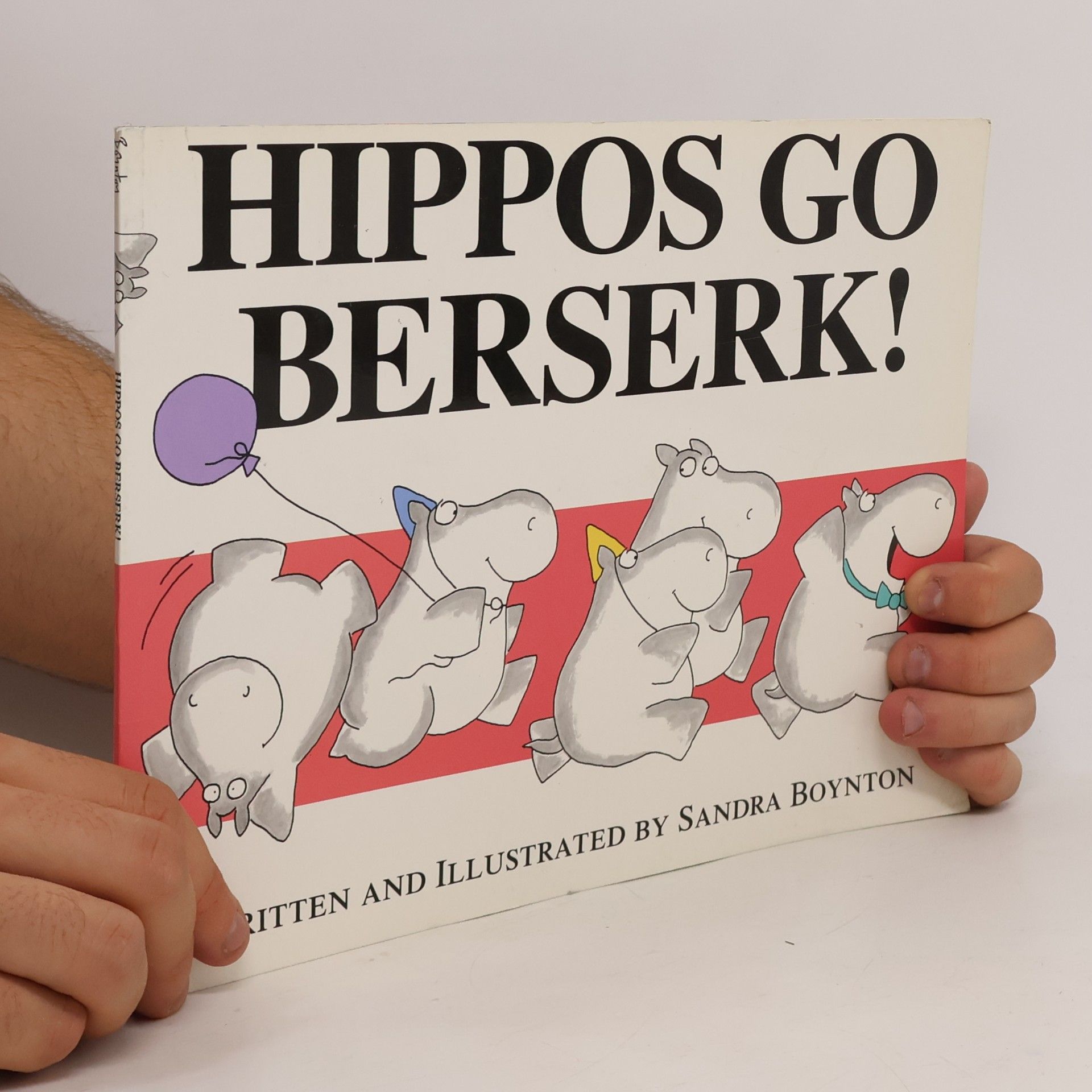 Sandra Boynton Hippos Go Berserk!