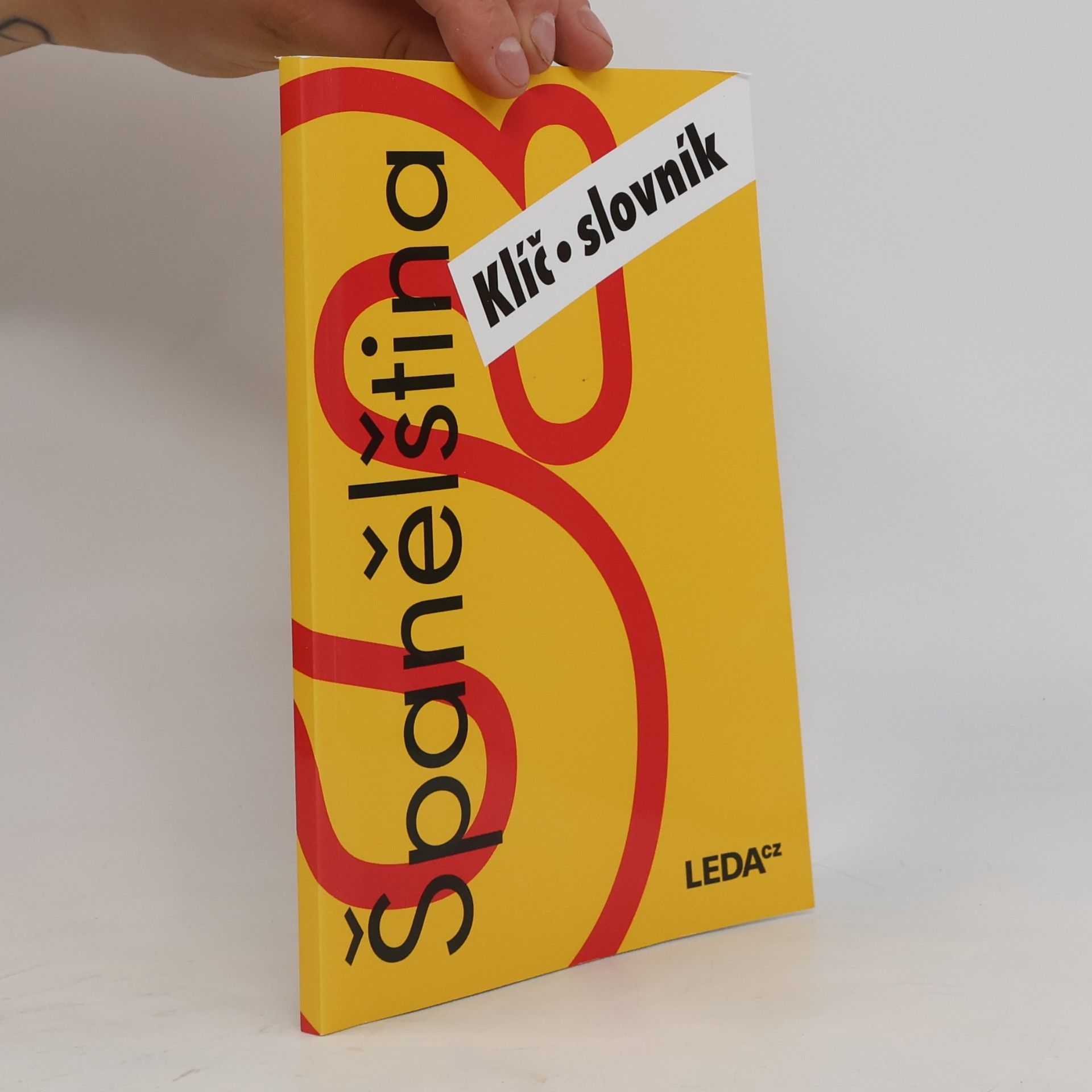 Libuše Prokopová Španělština nejen pro samouky. Klíč, slovník